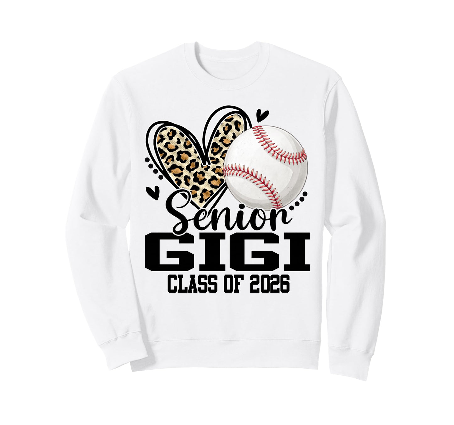 Senior Gigi Class 2026 Baseball Sweatshirt - Custom Art Print Men Women - T-Shirt, Sweatshirt, Hoodie