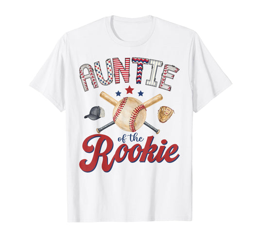 Auntie Rookie 1St Birthday T-Shirt - Casual Everyday Wear Men Women - T-Shirt, Sweatshirt, Hoodie