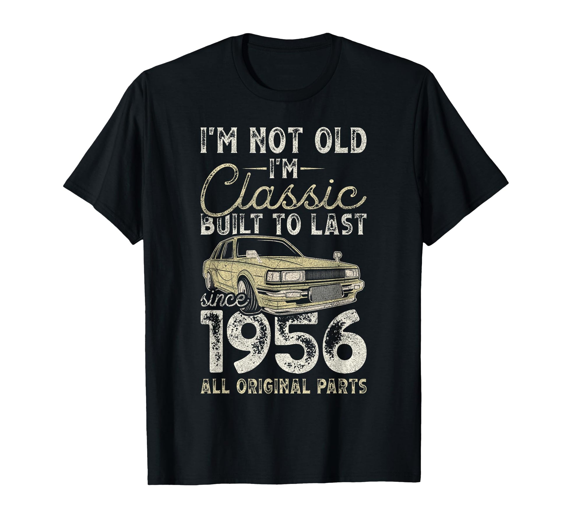 70Th Birthday Since 1956 Car 70 Year T-Shirt - Novelty Apparel for Adults - T-Shirt, Sweatshirt, Hoodie