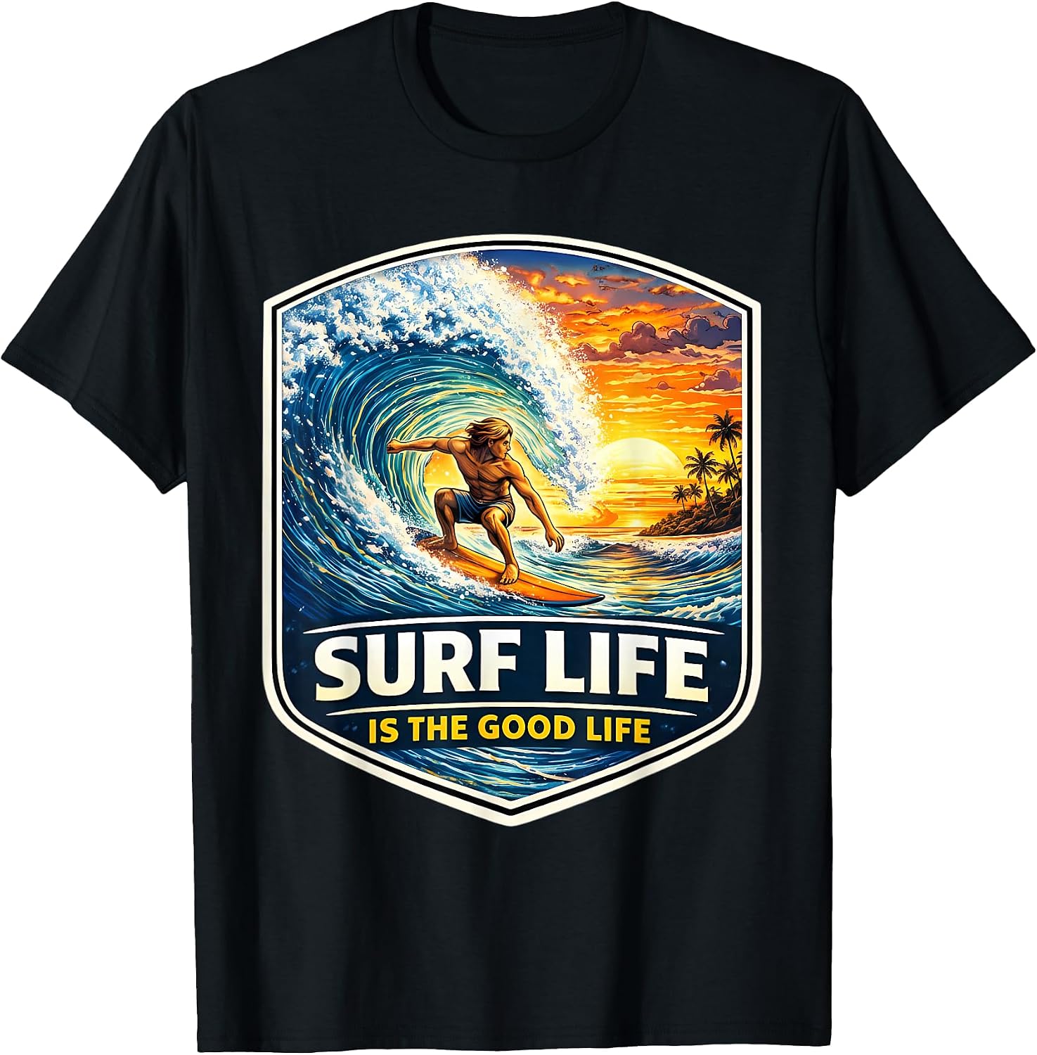 Surf Life Is The Good Surfer Surfing Merch - Adult & Kids T-Shirts, Sweatshirts & Hoodies apparel design preview 1