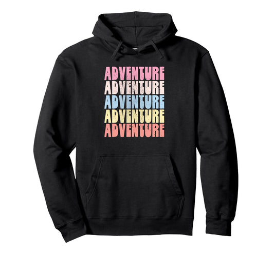 Adventure Rainbow Bold Colorful Hoodie - Unique Graphic Men Women - T-Shirt, Sweatshirt, Hoodie