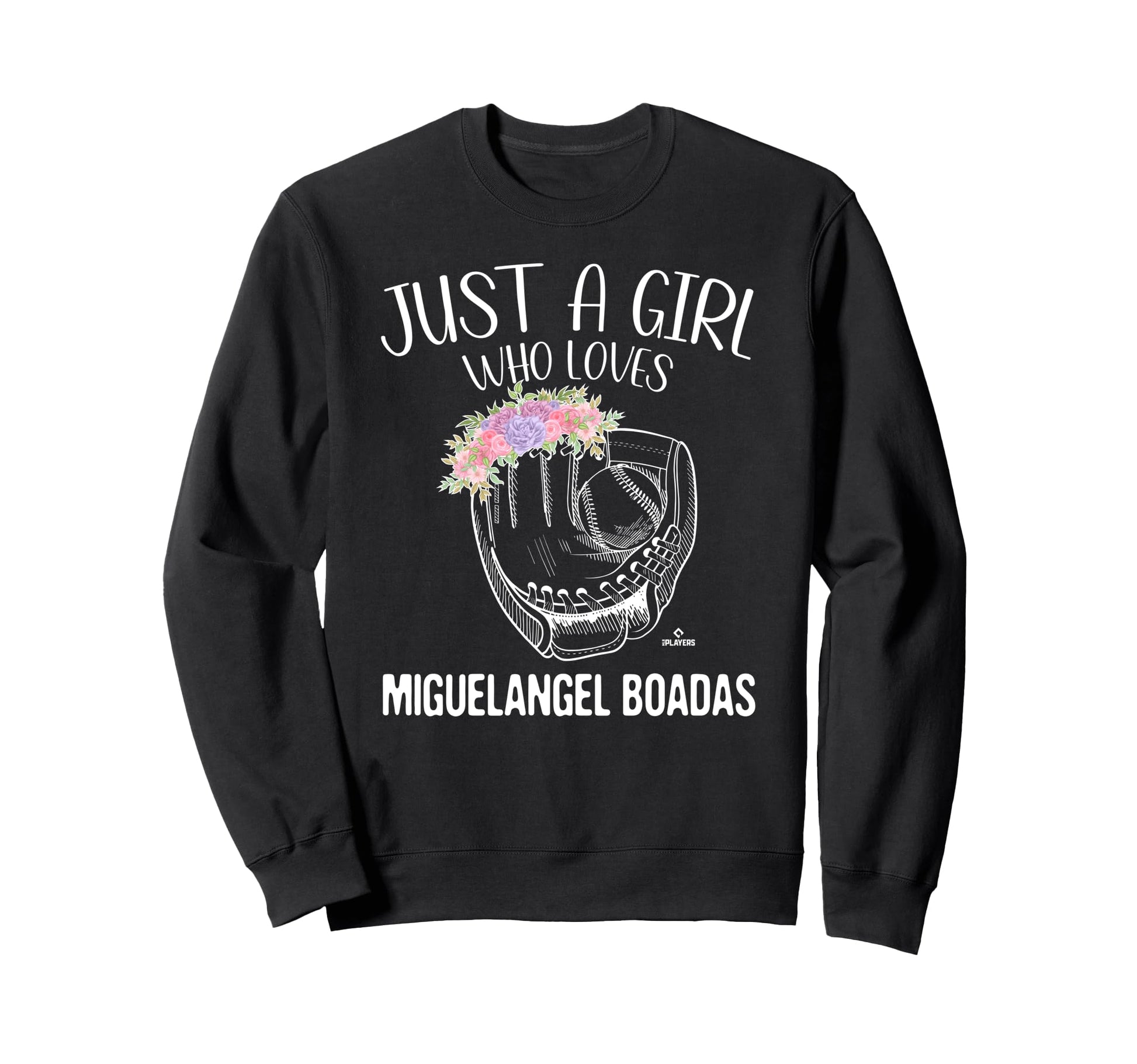 Just Who Loves Miguelangel Boadas Sweatshirt - Novelty Apparel Unisex - T-Shirt, Sweatshirt, Hoodie