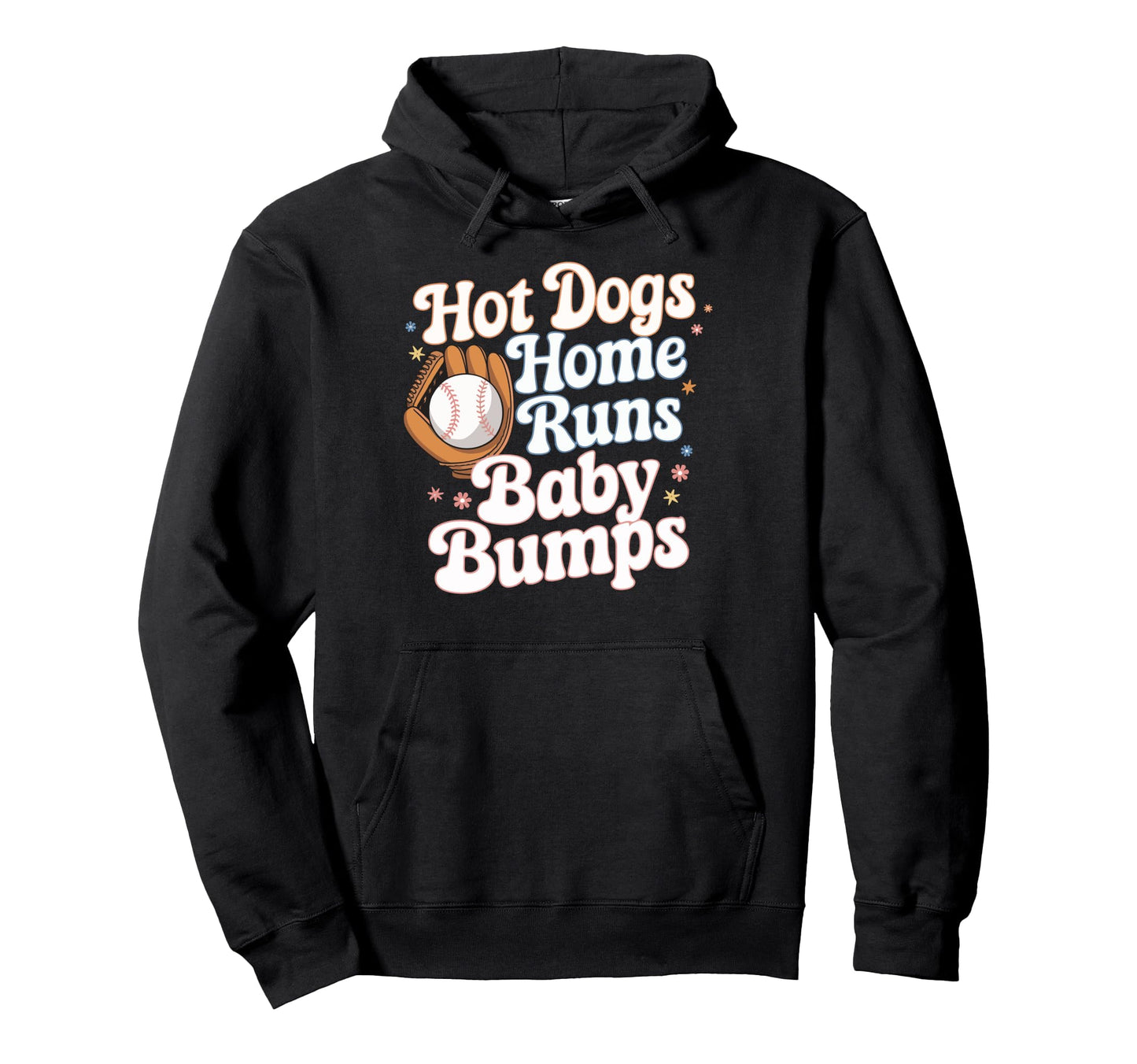 Hot Dogs Home Runs Bumps Hoodie - Aesthetic Graphic Unisex - T-Shirt, Sweatshirt, Hoodie