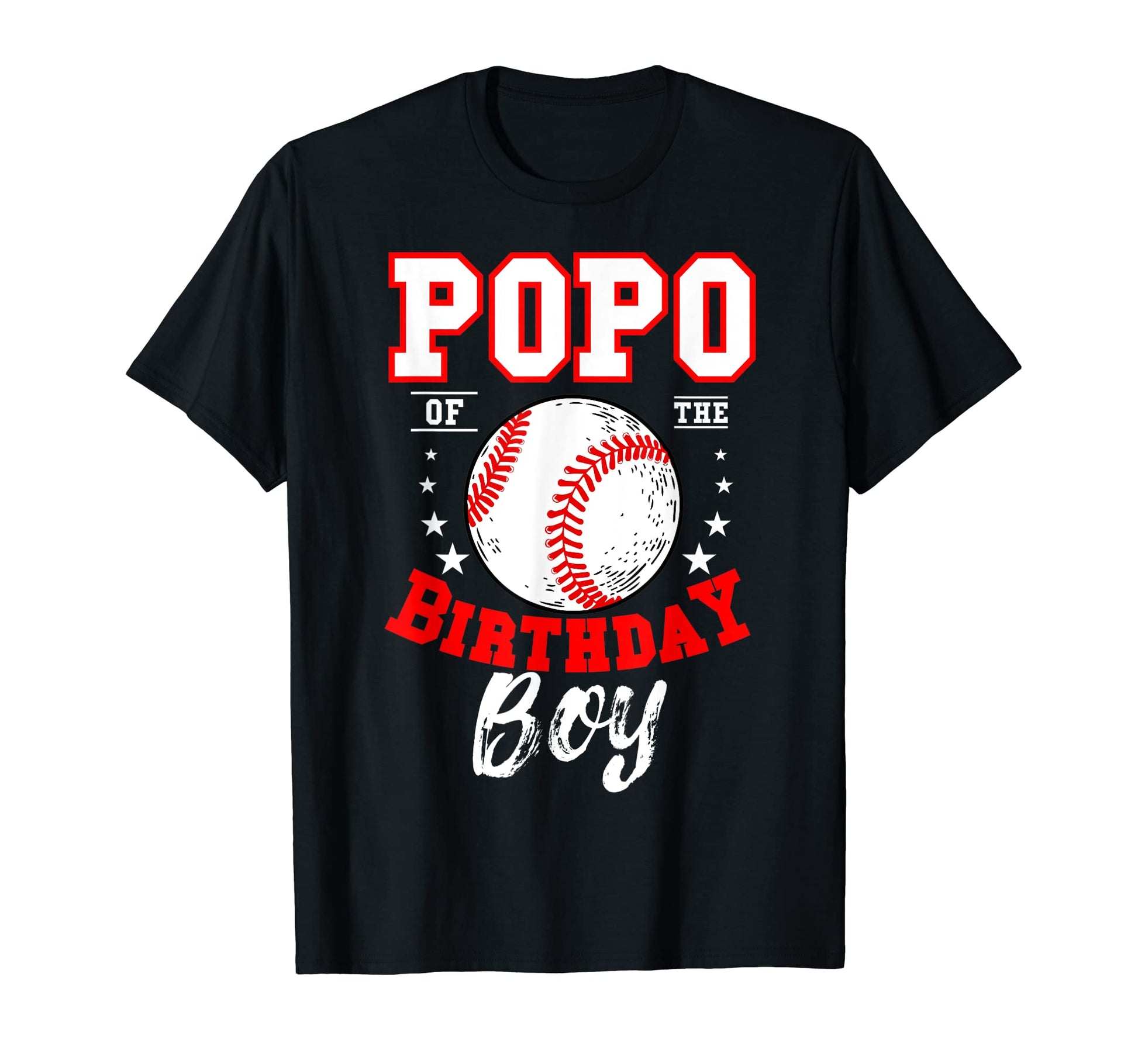 Popo Birthday Baseball Theme T-Shirt - Casual Everyday Wear for Adults - T-Shirt, Sweatshirt, Hoodie
