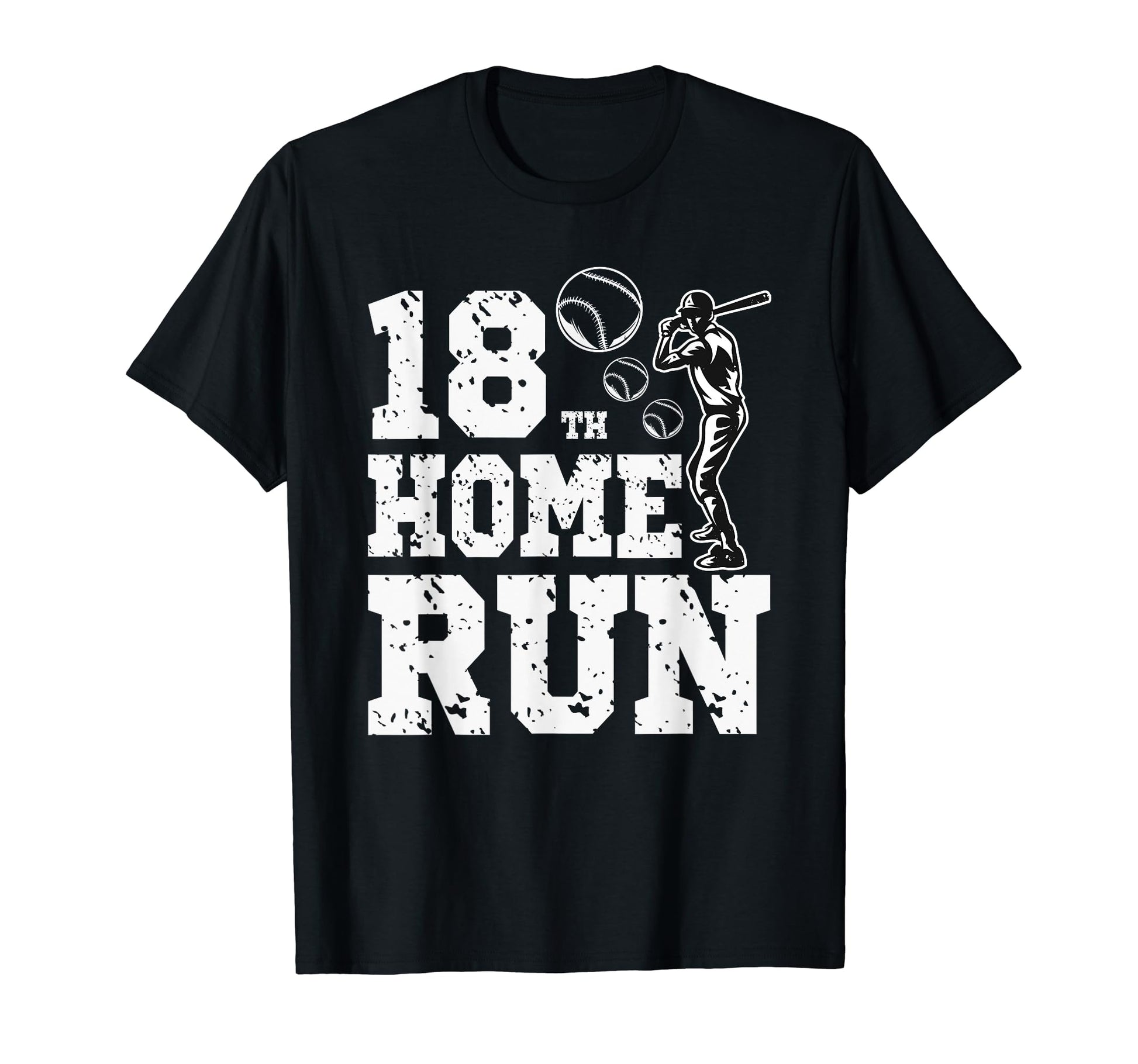 Funny Baseball 18Th Home Run 18 Year T-Shirt - Novelty Apparel Men Women - T-Shirt, Sweatshirt, Hoodie
