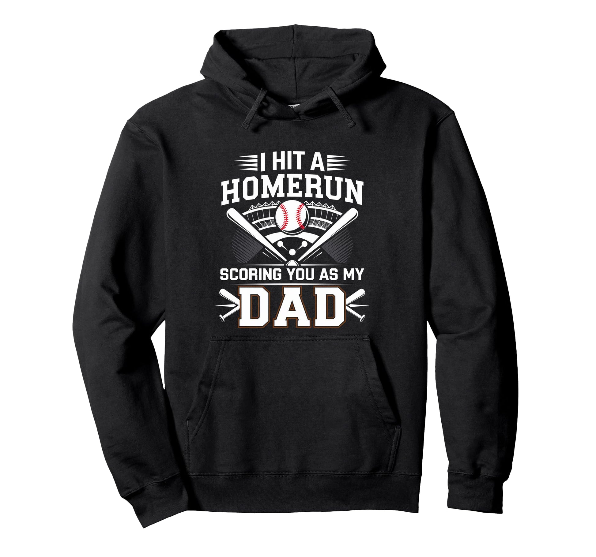 I Hit Homerun Scoring You As My Dad Hoodie - Aesthetic Graphic Men Women - T-Shirt, Sweatshirt, Hoodie
