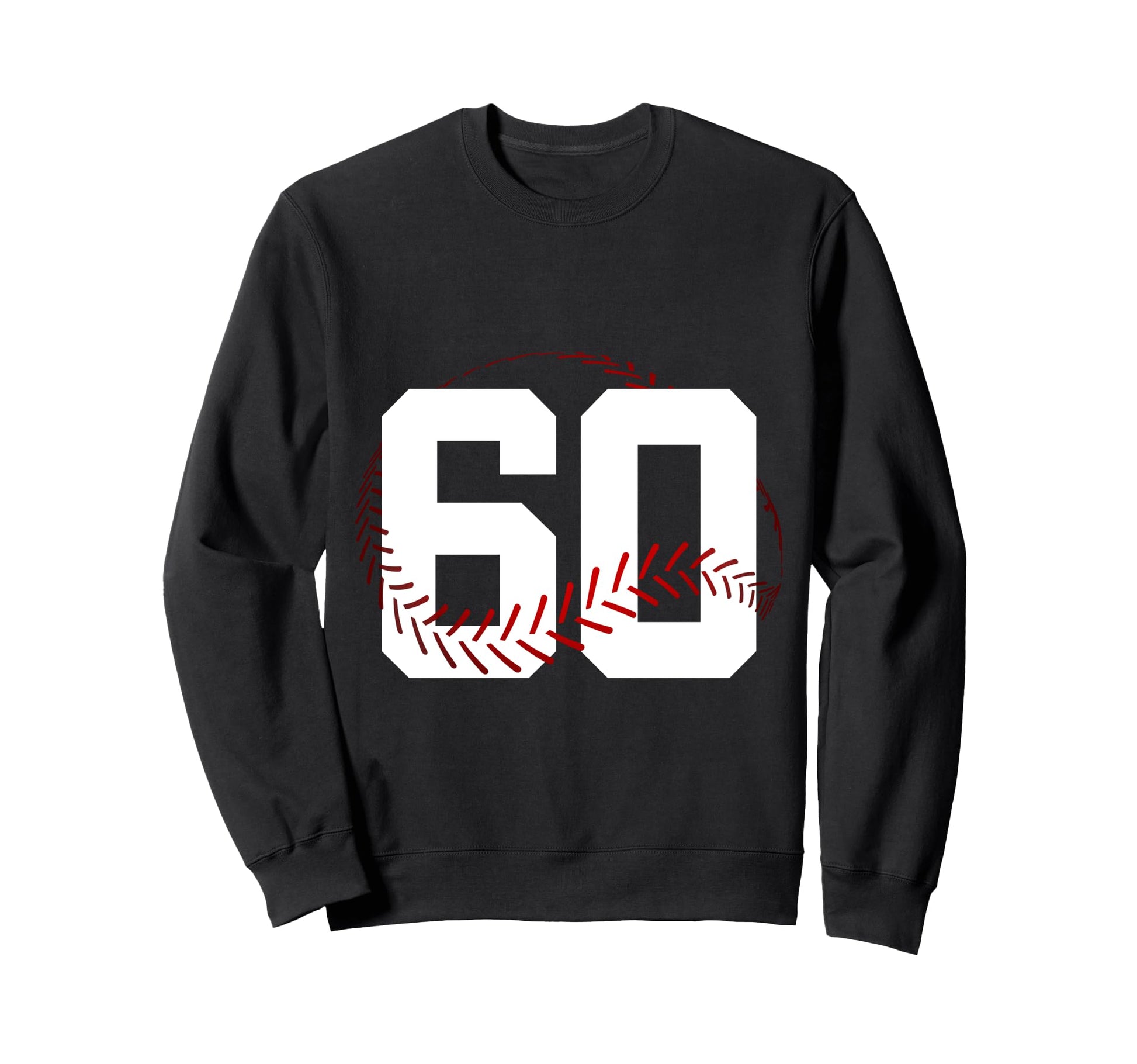 Number 60 Years Baseball 60Th Sweatshirt - Streetwear Style Men Women - T-Shirt, Sweatshirt, Hoodie