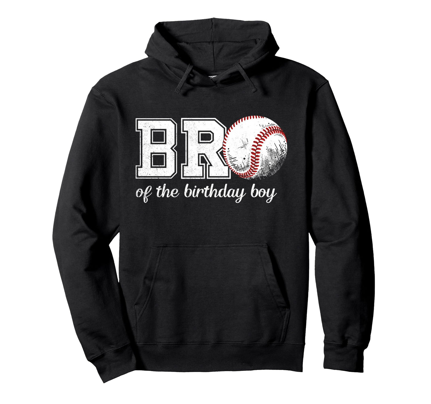 Brother Birthday Baseball Sport Hoodie - Aesthetic Graphic Men Women - T-Shirt, Sweatshirt, Hoodie