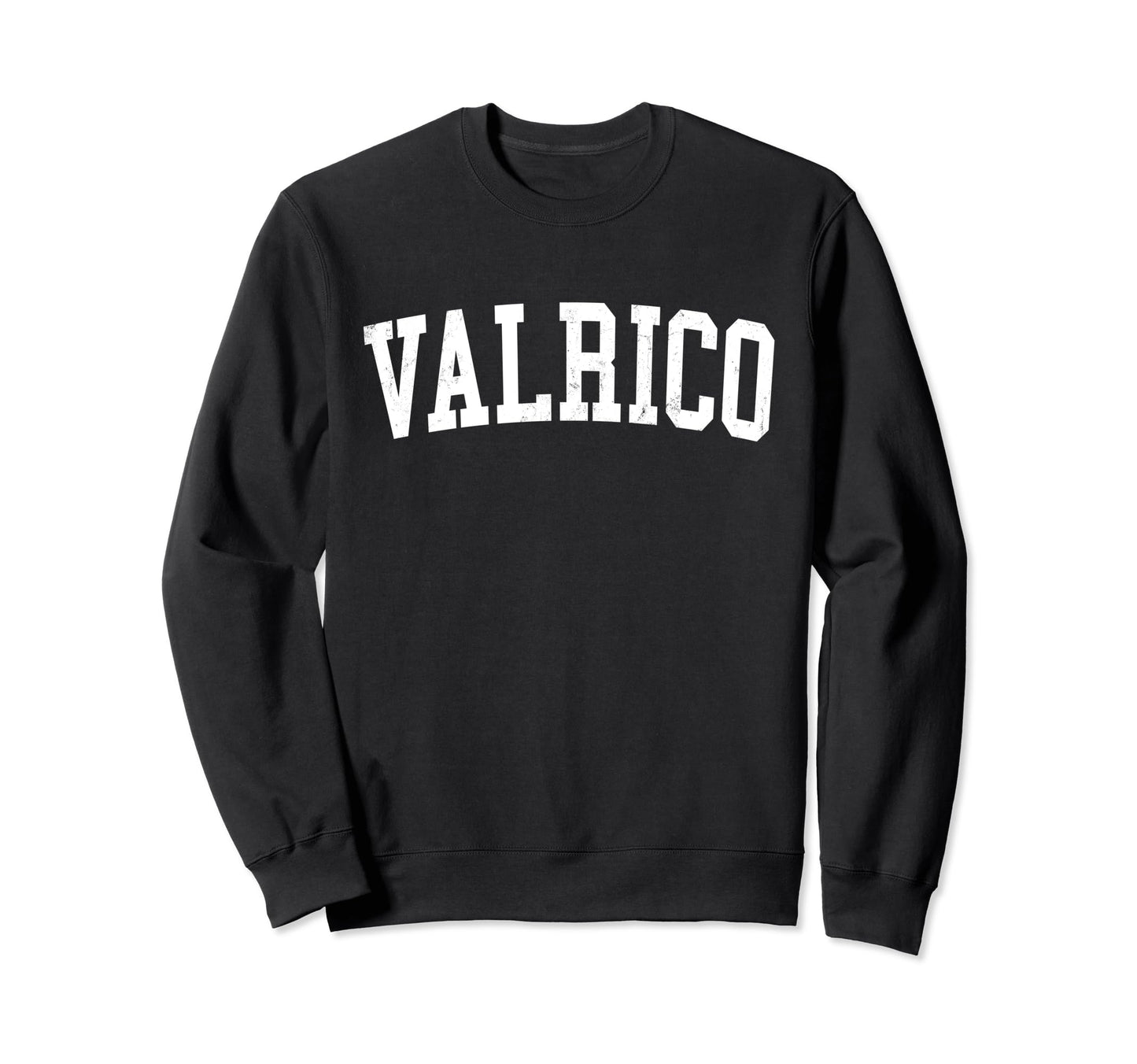 Valrico Fl Distressed White Varsity Sweatshirt - Novelty Apparel for Adults - T-Shirt, Sweatshirt, Hoodie