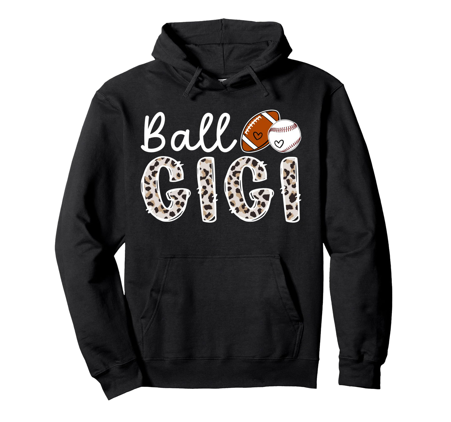 Ball Gigi Grandma Baseball Football Hoodie - Fun Novelty Design Unisex - T-Shirt, Sweatshirt, Hoodie