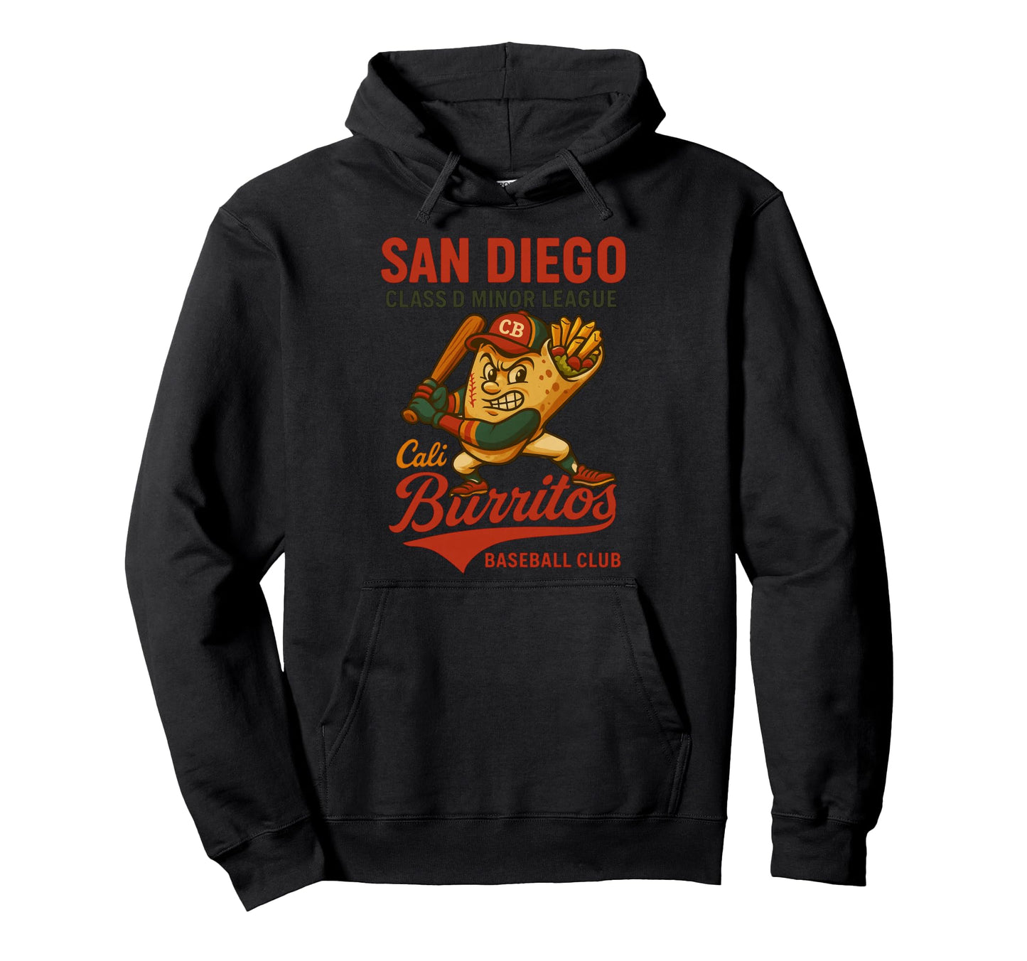 San Diego Cali Burritos Minor League Hoodie - Fun Novelty Design Men Women - T-Shirt, Sweatshirt, Hoodie