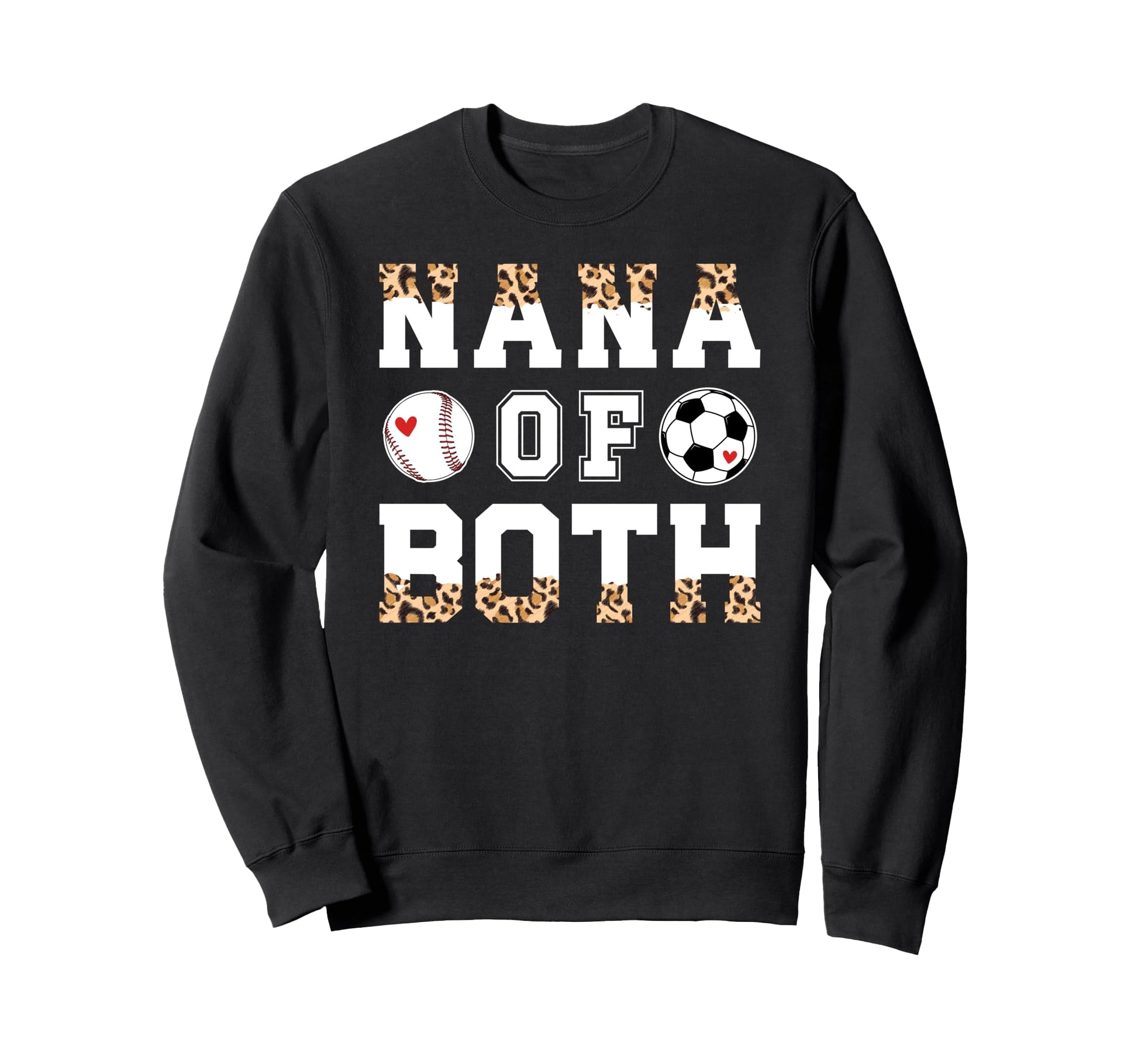 Nana Both Leopard Baseball Soccer Sweatshirt - Unique Graphic Men Women - T-Shirt, Sweatshirt, Hoodie