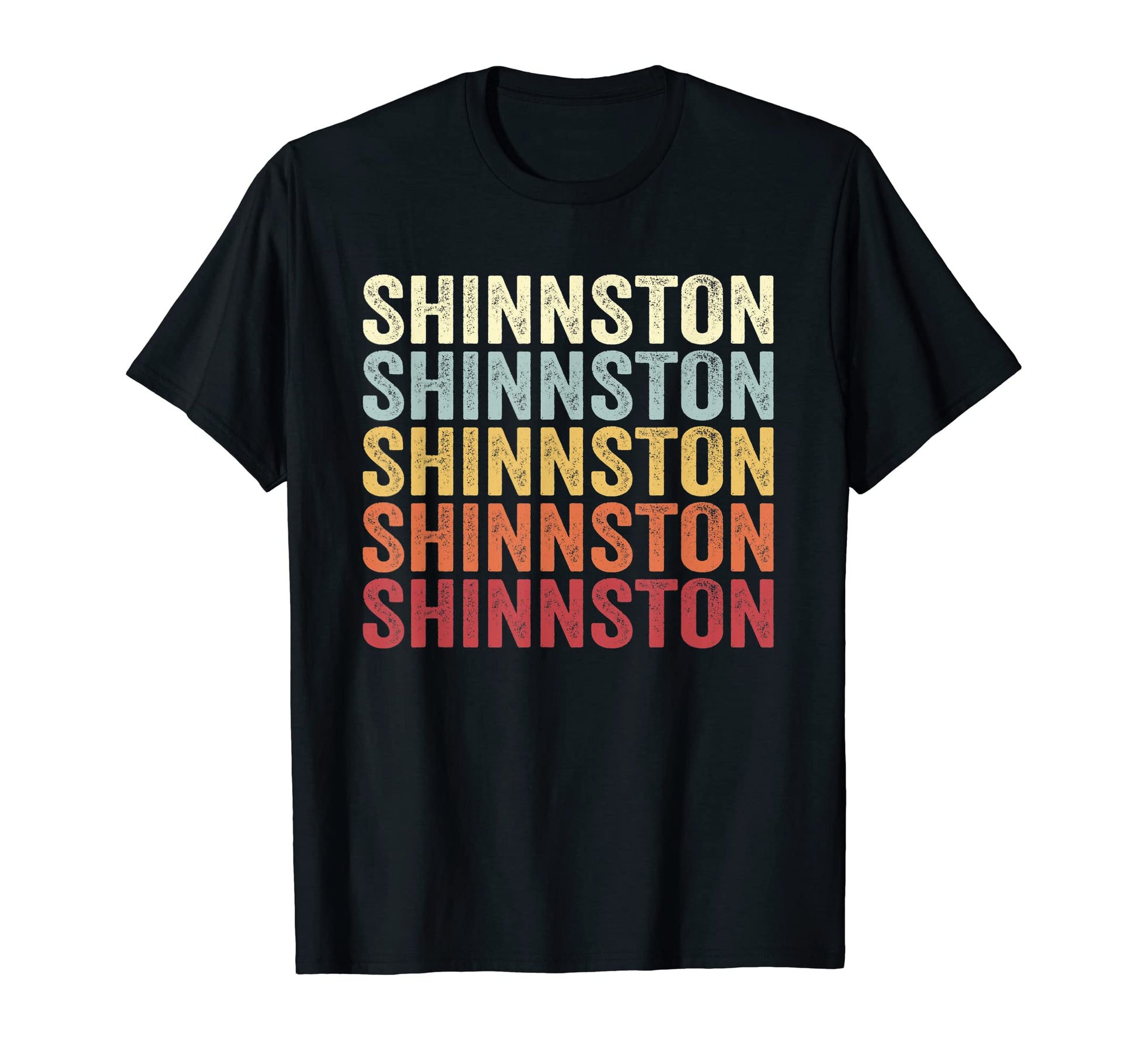 Shinnston West Virginia Shinnston Wv T-Shirt - Trendy Graphic Men Women - T-Shirt, Sweatshirt, Hoodie