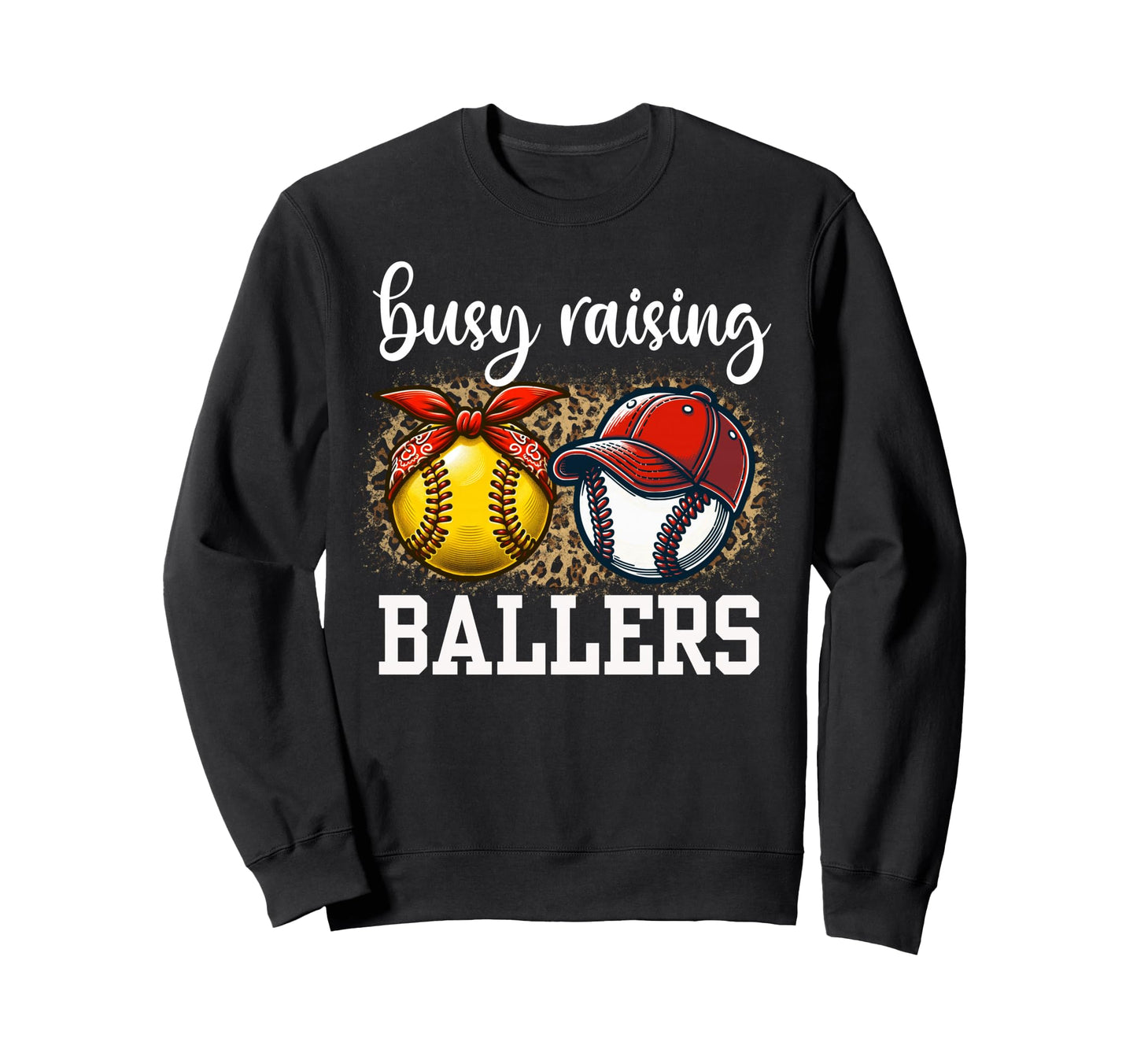 Busy Raising Ballers Softball And Sweatshirt - Aesthetic Graphic Unisex - T-Shirt, Sweatshirt, Hoodie
