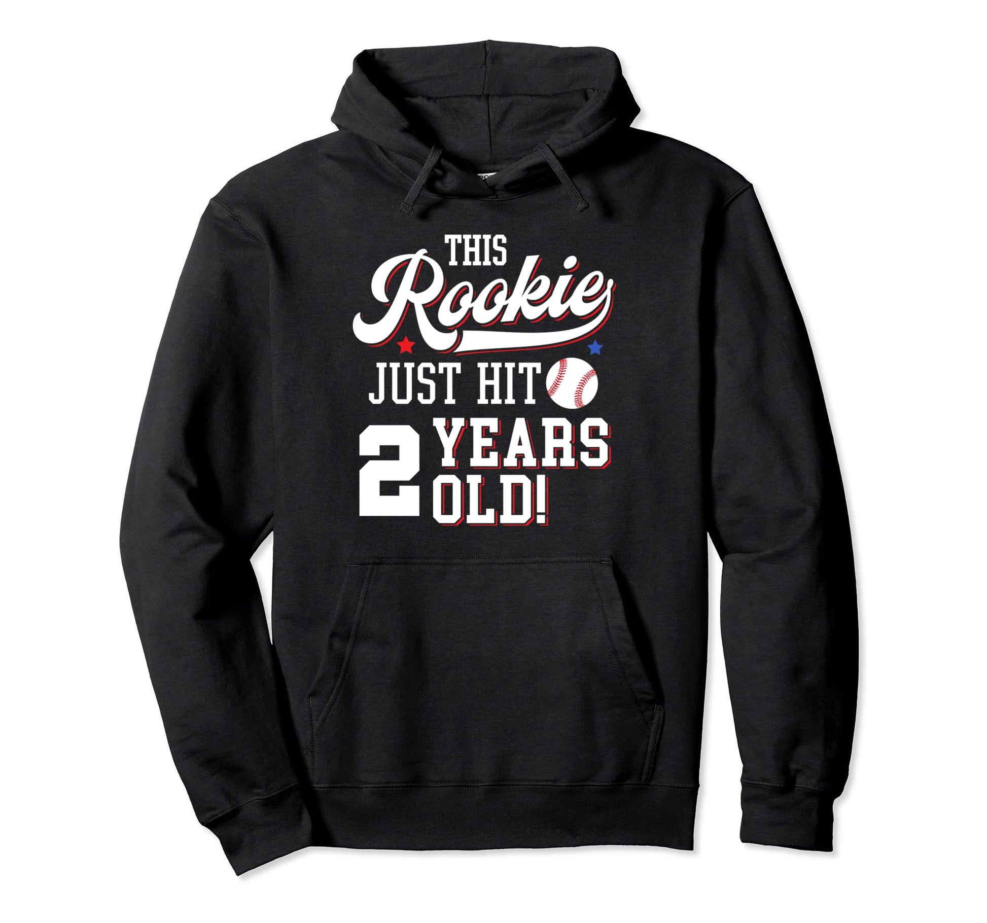 Baseball Birthday Party This Rookie Just Hoodie - Novelty Apparel Unisex - T-Shirt, Sweatshirt, Hoodie