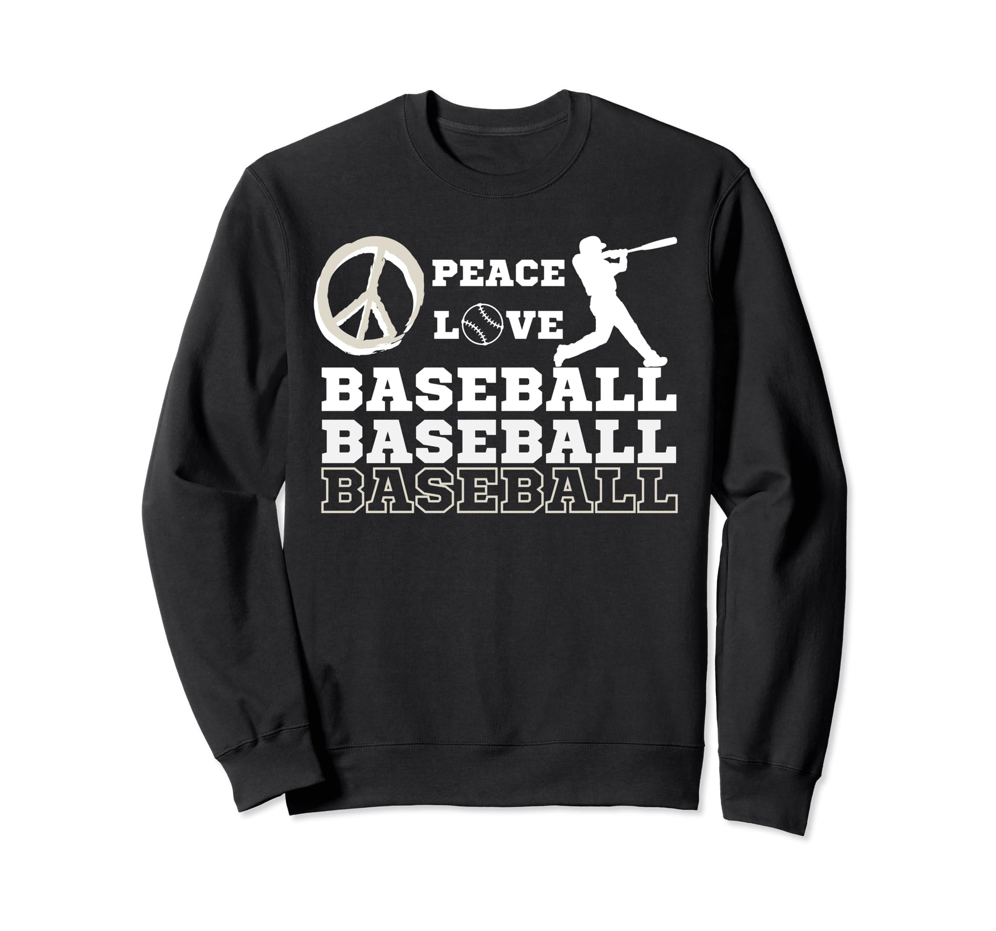 Peace Love Baseball Fans Baseball Sweatshirt - Novelty Apparel Unisex - T-Shirt, Sweatshirt, Hoodie