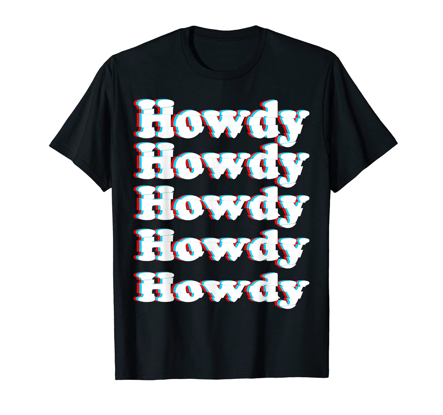 Howdy Rodeo Western Country Southern T-Shirt - Minimalist Print for Adults - T-Shirt, Sweatshirt, Hoodie