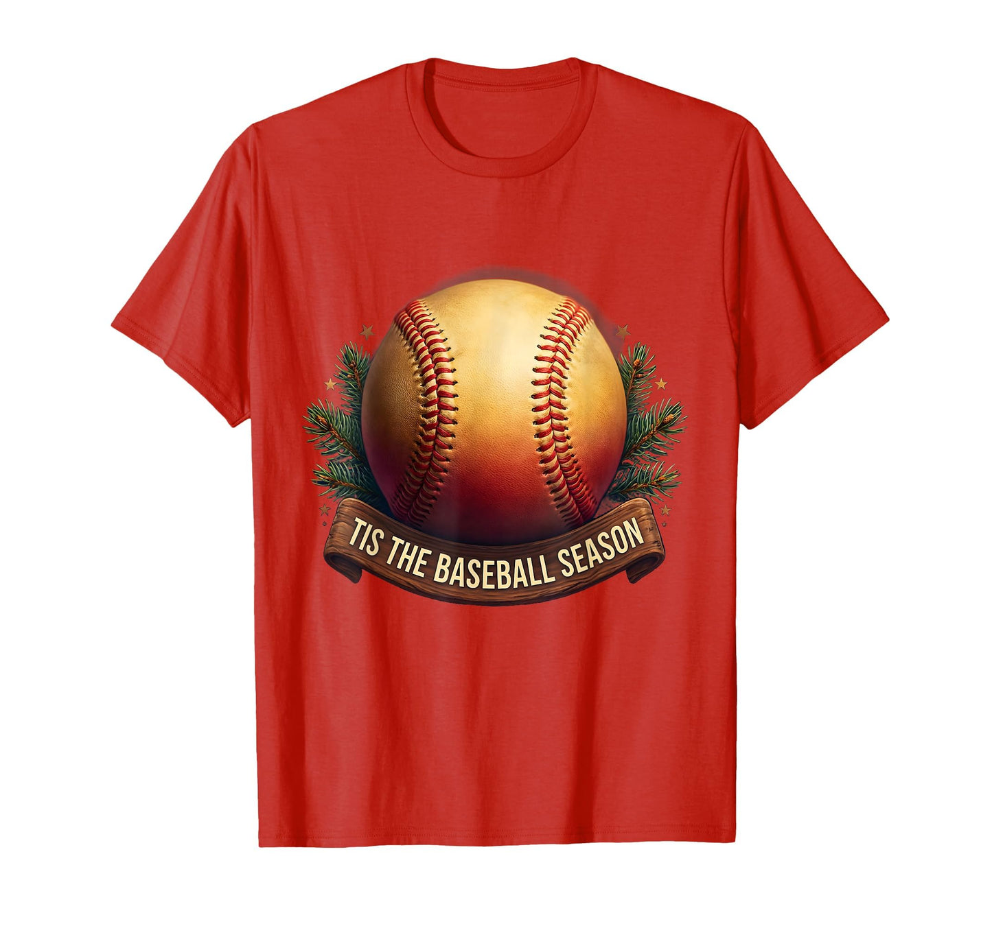 Tis Baseball Season T-Shirt - Streetwear Style for Adults - T-Shirt, Sweatshirt, Hoodie
