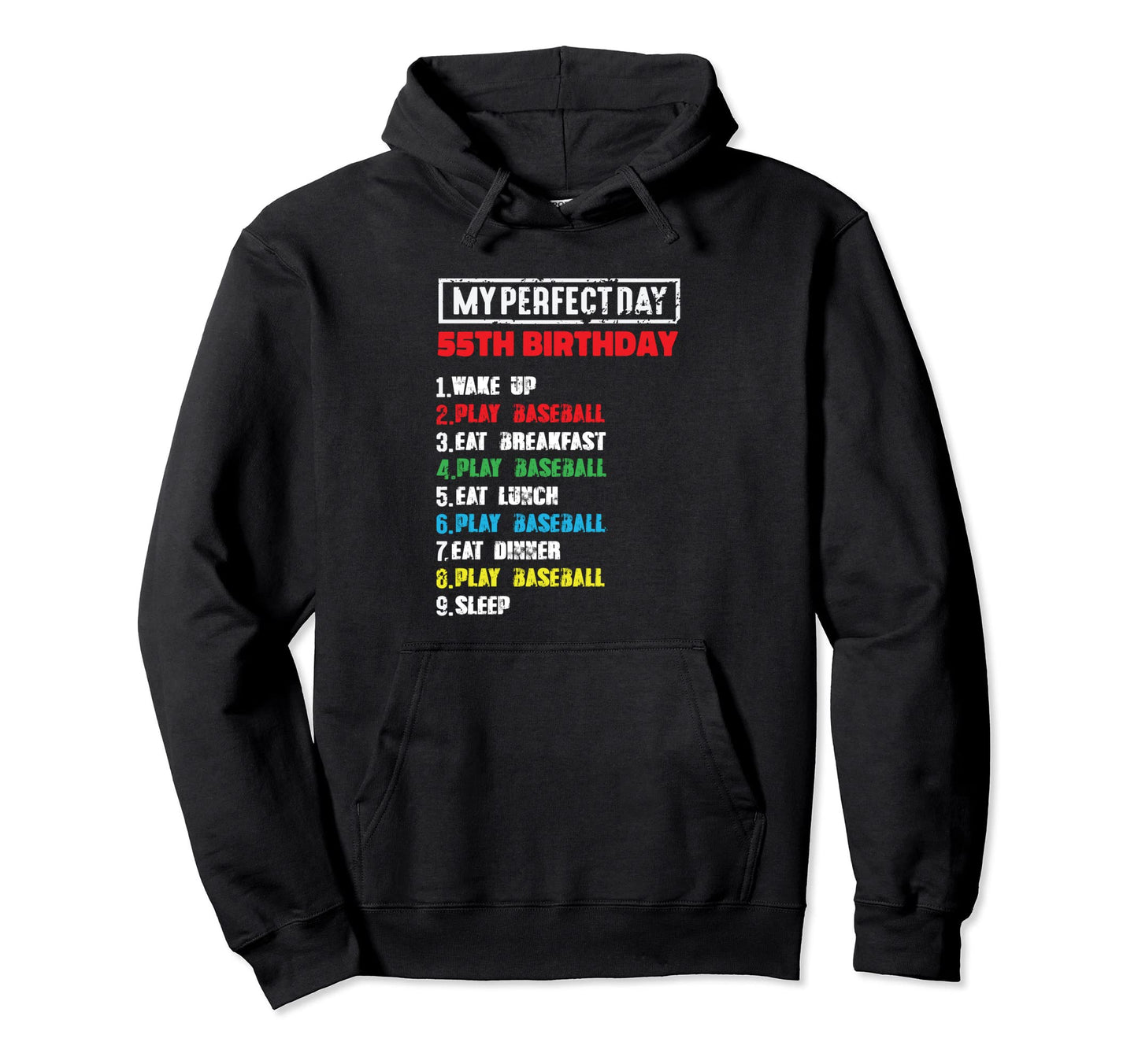 My Day Playing Baseball 55Th Birthday Hoodie - Streetwear Style for Adults - T-Shirt, Sweatshirt, Hoodie