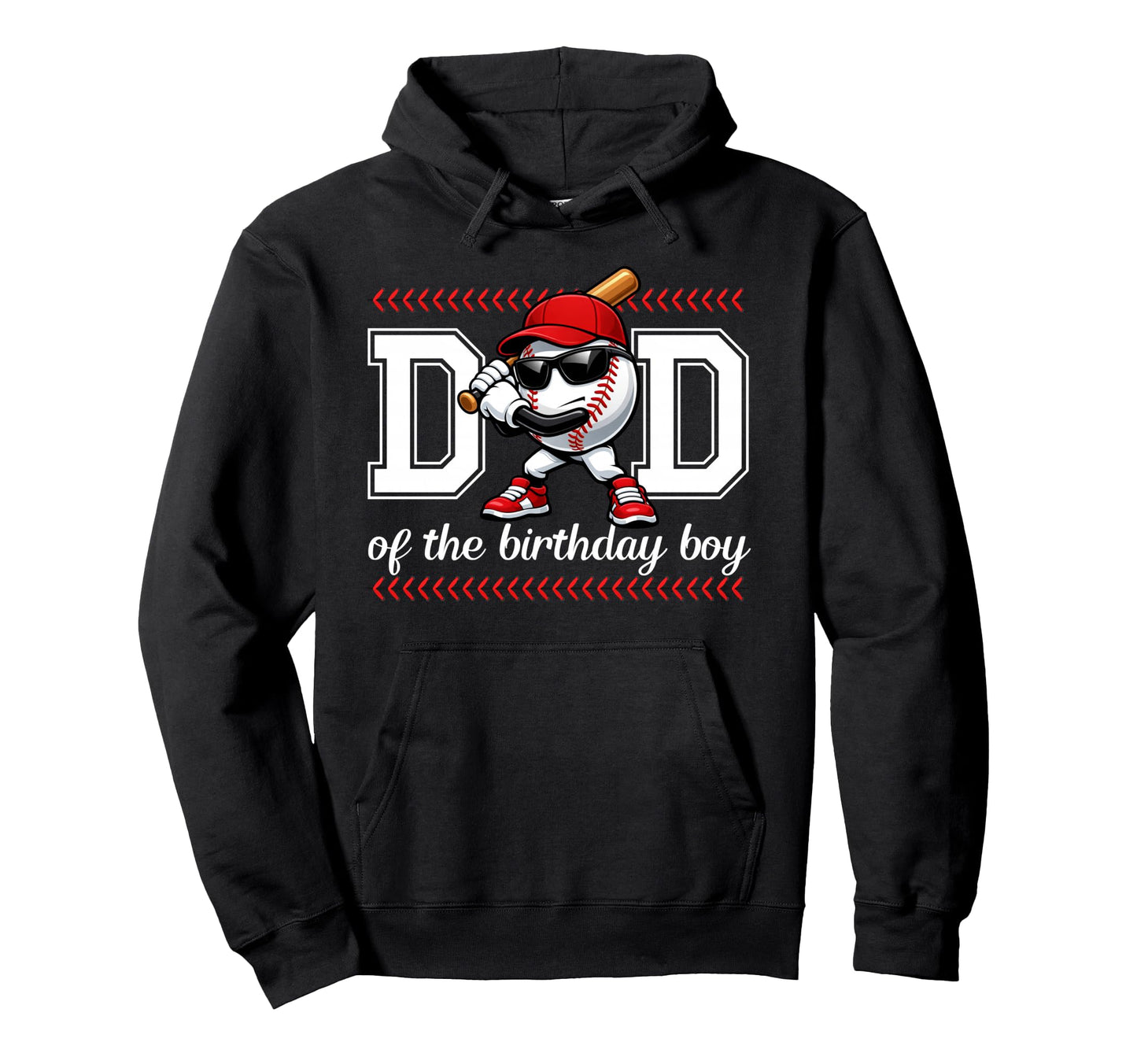 Dad Birthday Baseball Sport Family Hoodie - Aesthetic Graphic Men Women - T-Shirt, Sweatshirt, Hoodie