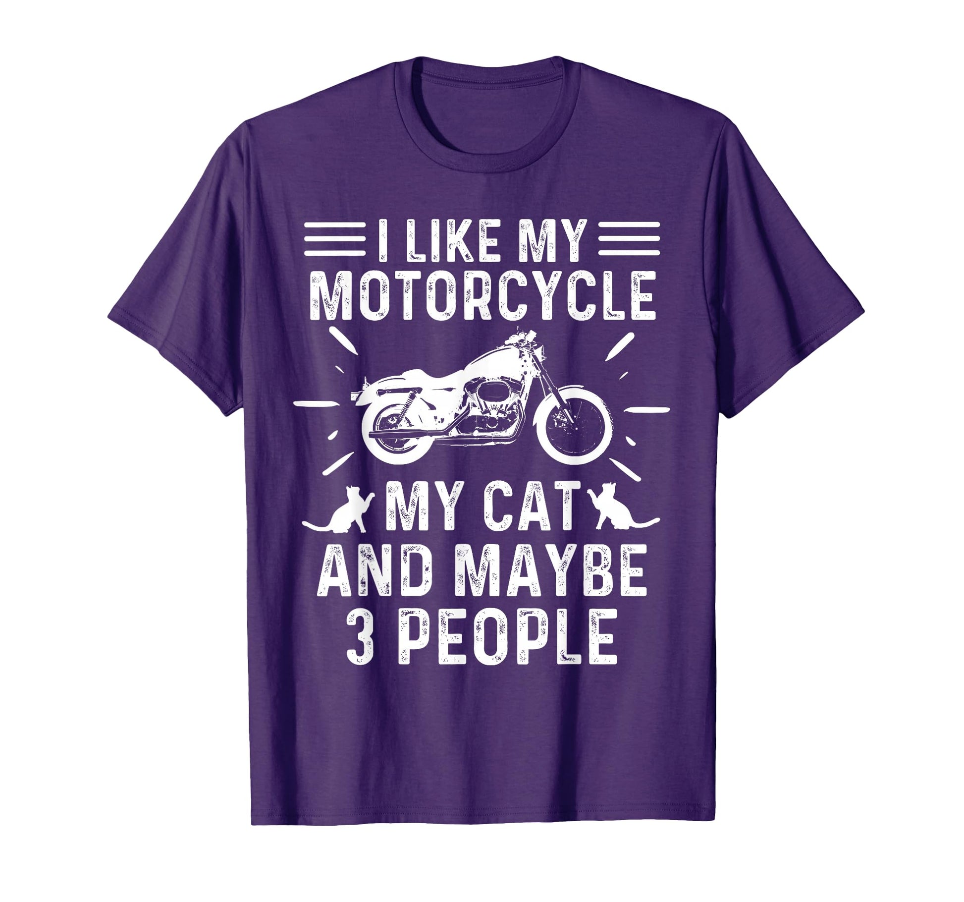 I Like My Motorcycle My Cat And T-Shirt - Fun Novelty Design for Adults - T-Shirt, Sweatshirt, Hoodie