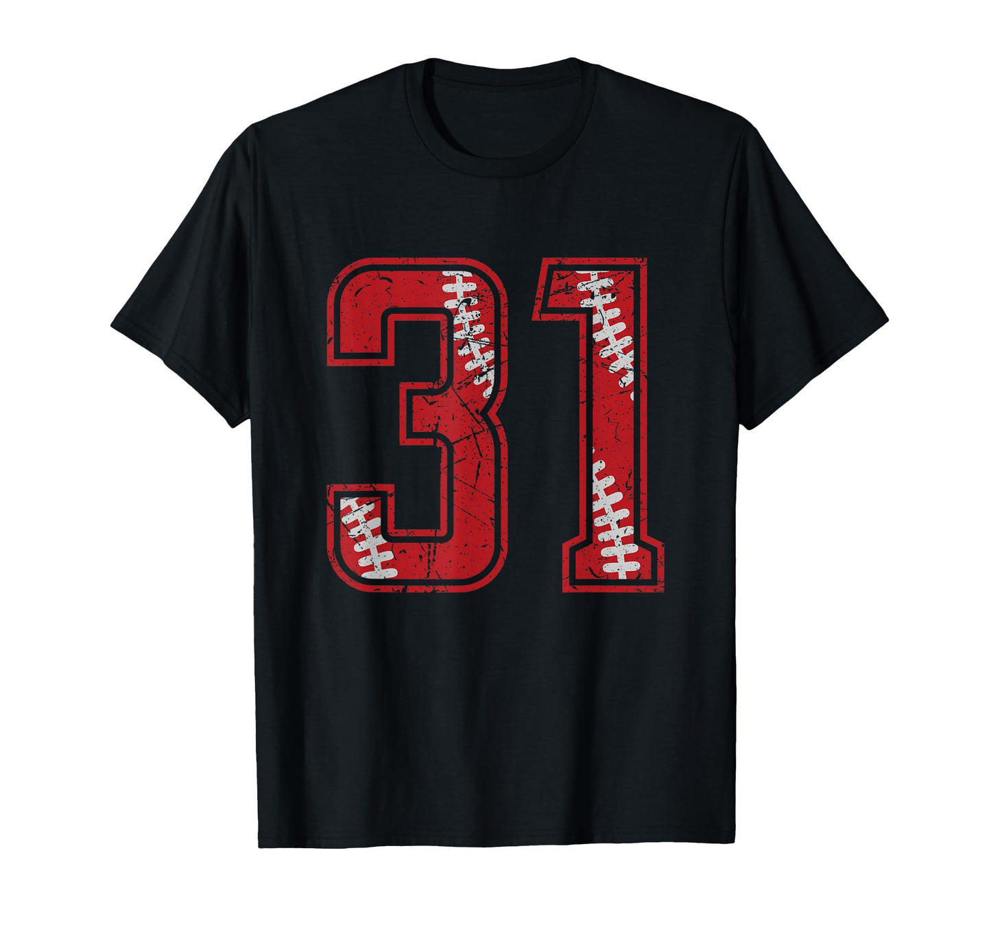 Number 31 Distressed Baseball Jersey T-Shirt - Novelty Apparel Unisex - T-Shirt, Sweatshirt, Hoodie