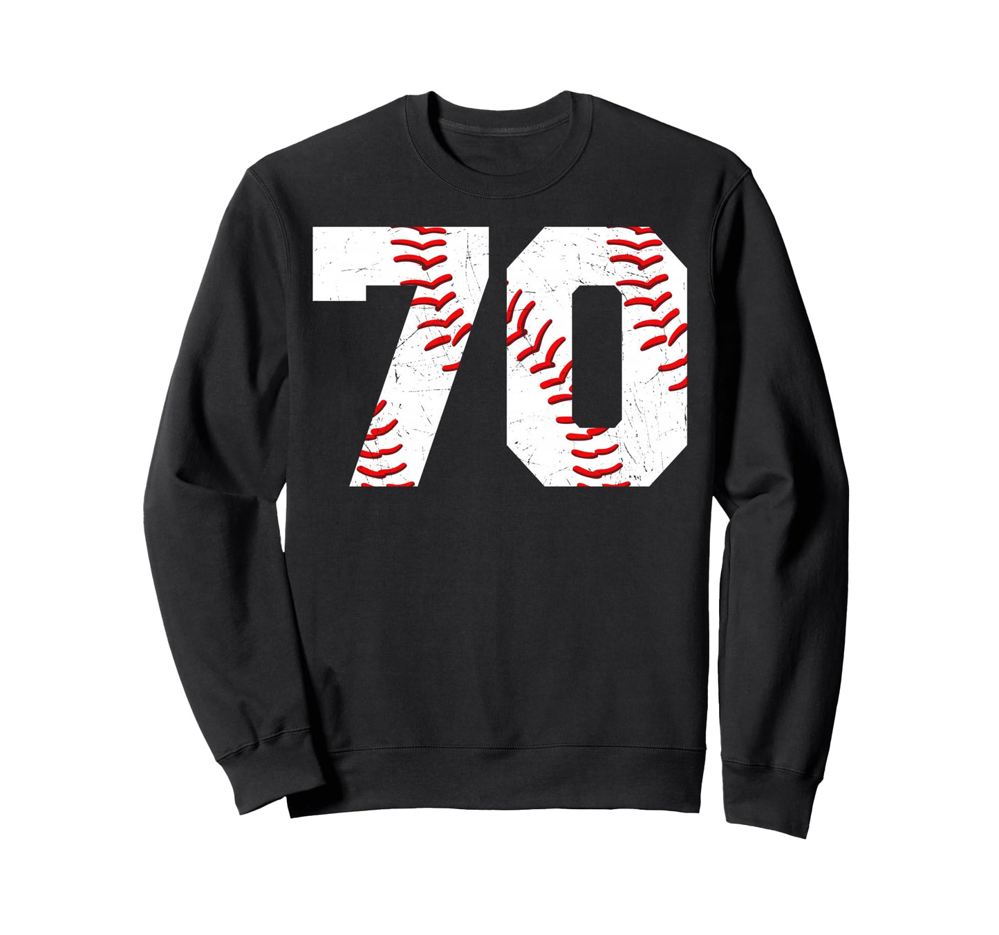 70 Birthday Baseball Theme Bday Sweatshirt - Novelty Apparel for Adults - T-Shirt, Sweatshirt, Hoodie