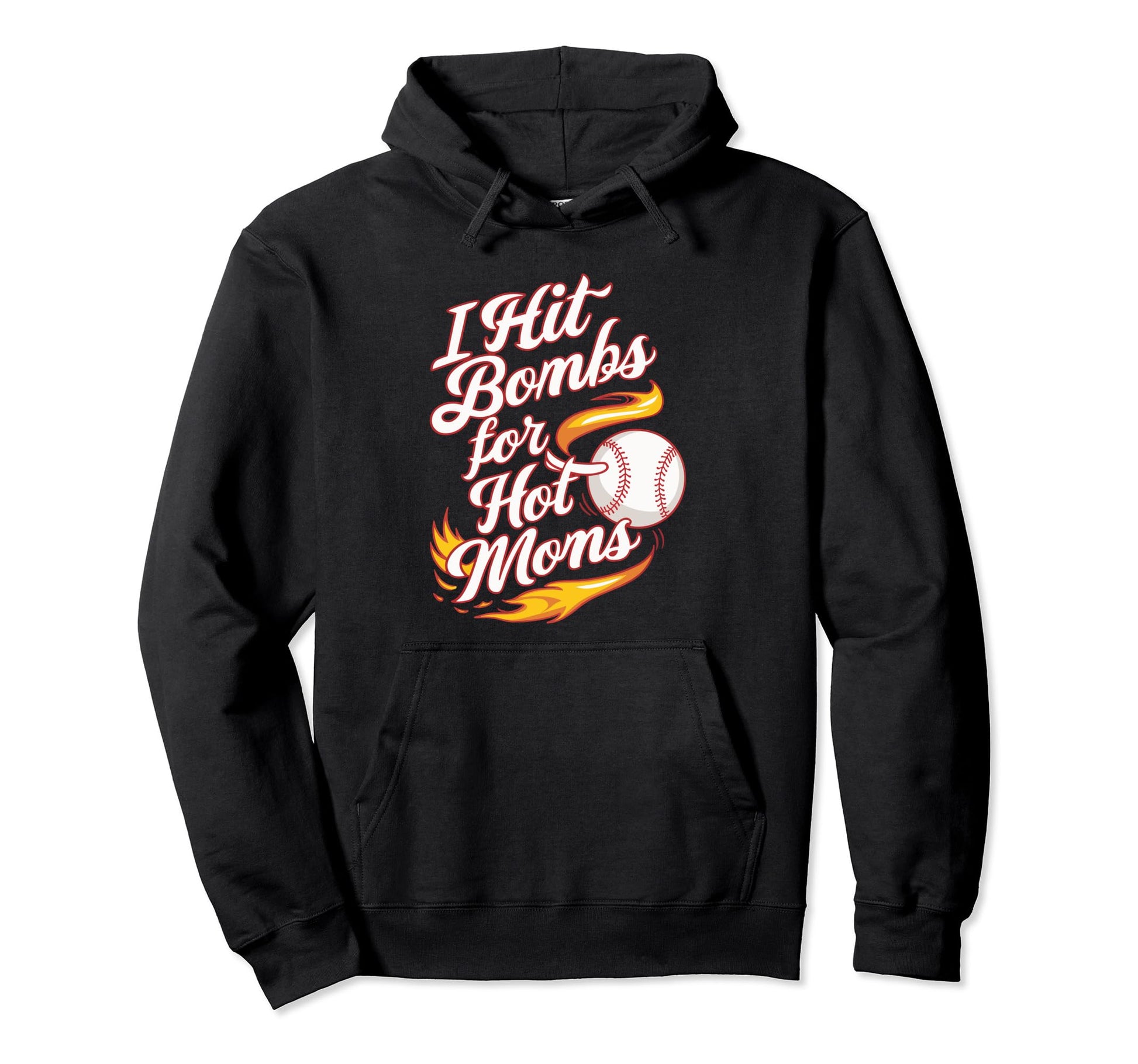 I Hit Bombs Hot Moms Baseball Hoodie - Casual Everyday Wear Men Women - T-Shirt, Sweatshirt, Hoodie