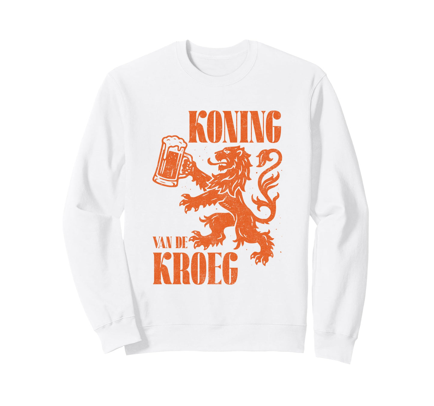Koning Van De Kroeg Dutch Lion Sweatshirt - Custom Art Print Men Women - T-Shirt, Sweatshirt, Hoodie