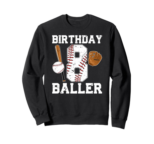 8Th Birthday Baseball Eight Year Old Sweatshirt - Trendy Graphic Men Women - T-Shirt, Sweatshirt, Hoodie