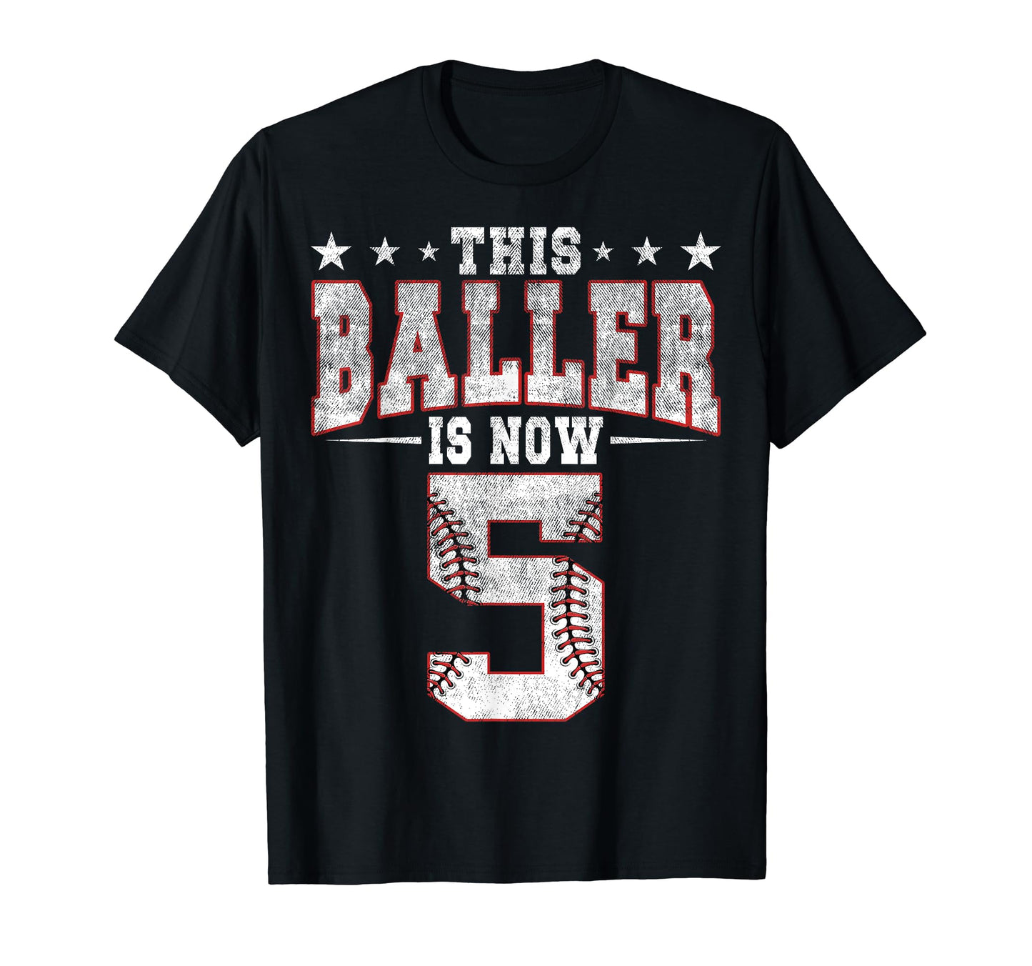 This Baller Is Now 5 Birthday Baseball T-Shirt - Trendy Graphic Men Women - T-Shirt, Sweatshirt, Hoodie