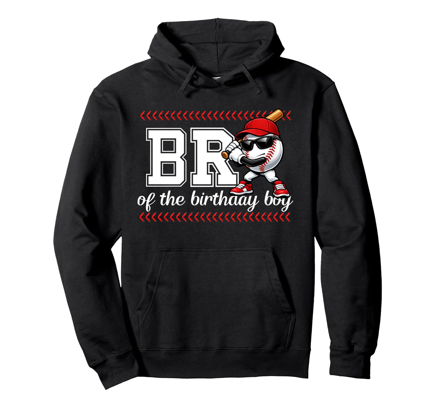 Brother Birthday Baseball Sport Family Hoodie - Trendy Graphic for Adults - T-Shirt, Sweatshirt, Hoodie