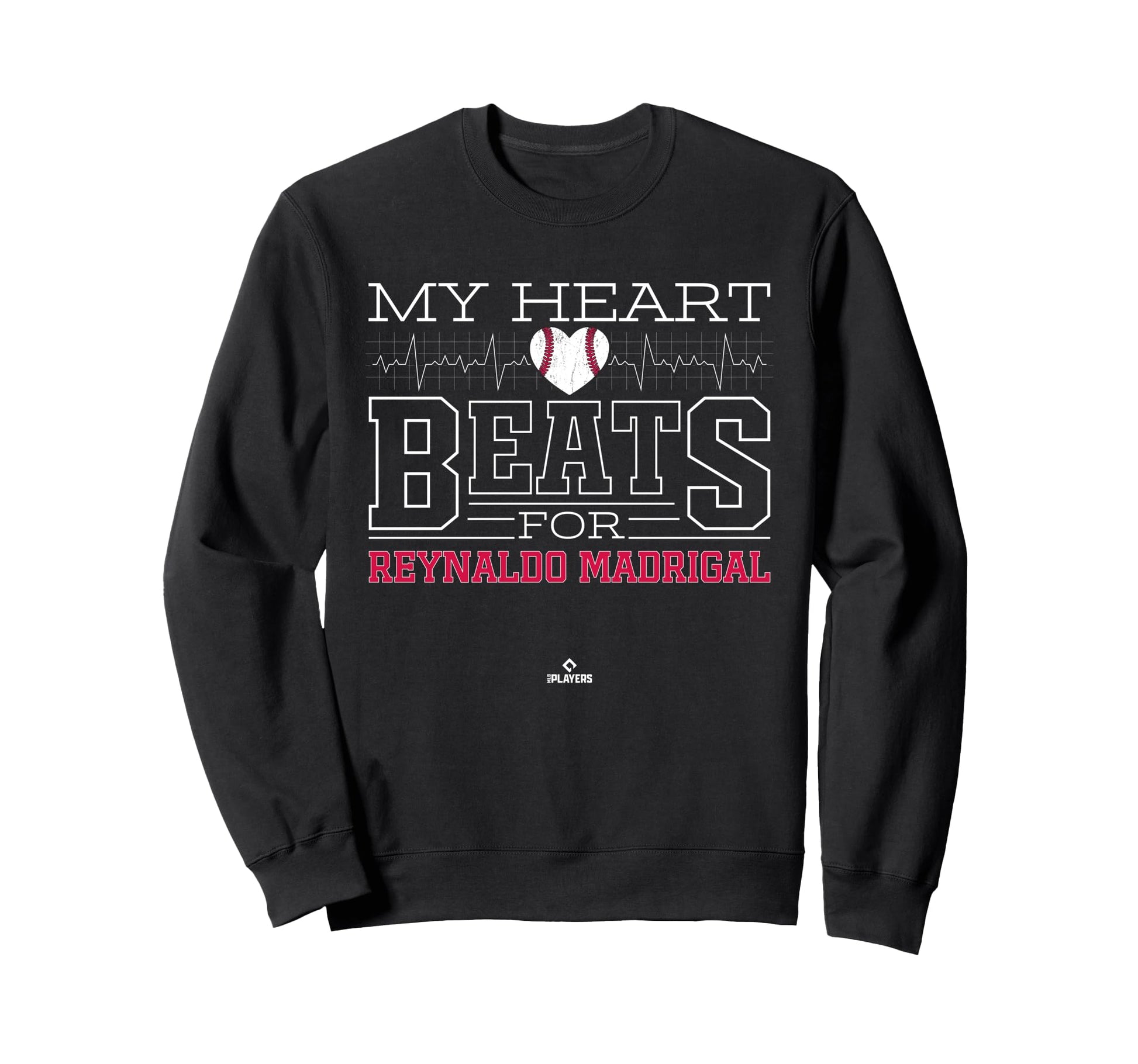 My Heart Beats Reynaldo Madrigal Sweatshirt - Fun Novelty Design Unisex - T-Shirt, Sweatshirt, Hoodie