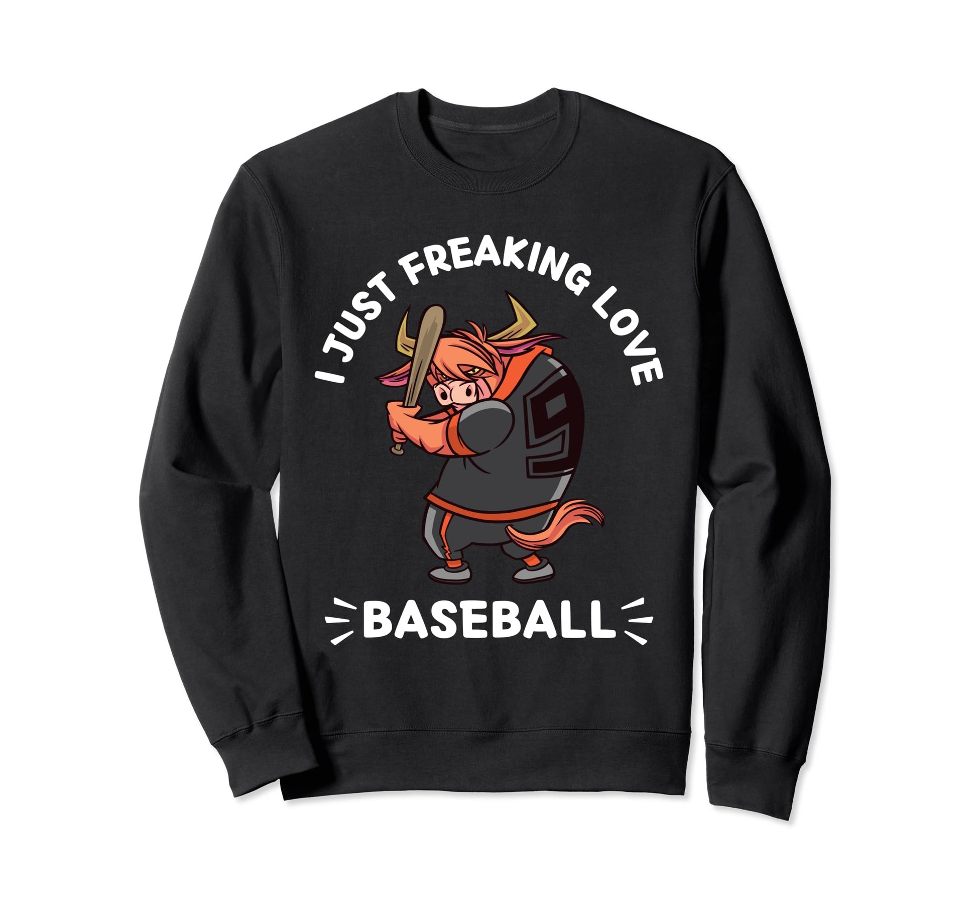 Kawaii Cow I Just Freaking Love Sweatshirt - Novelty Apparel for Adults - T-Shirt, Sweatshirt, Hoodie