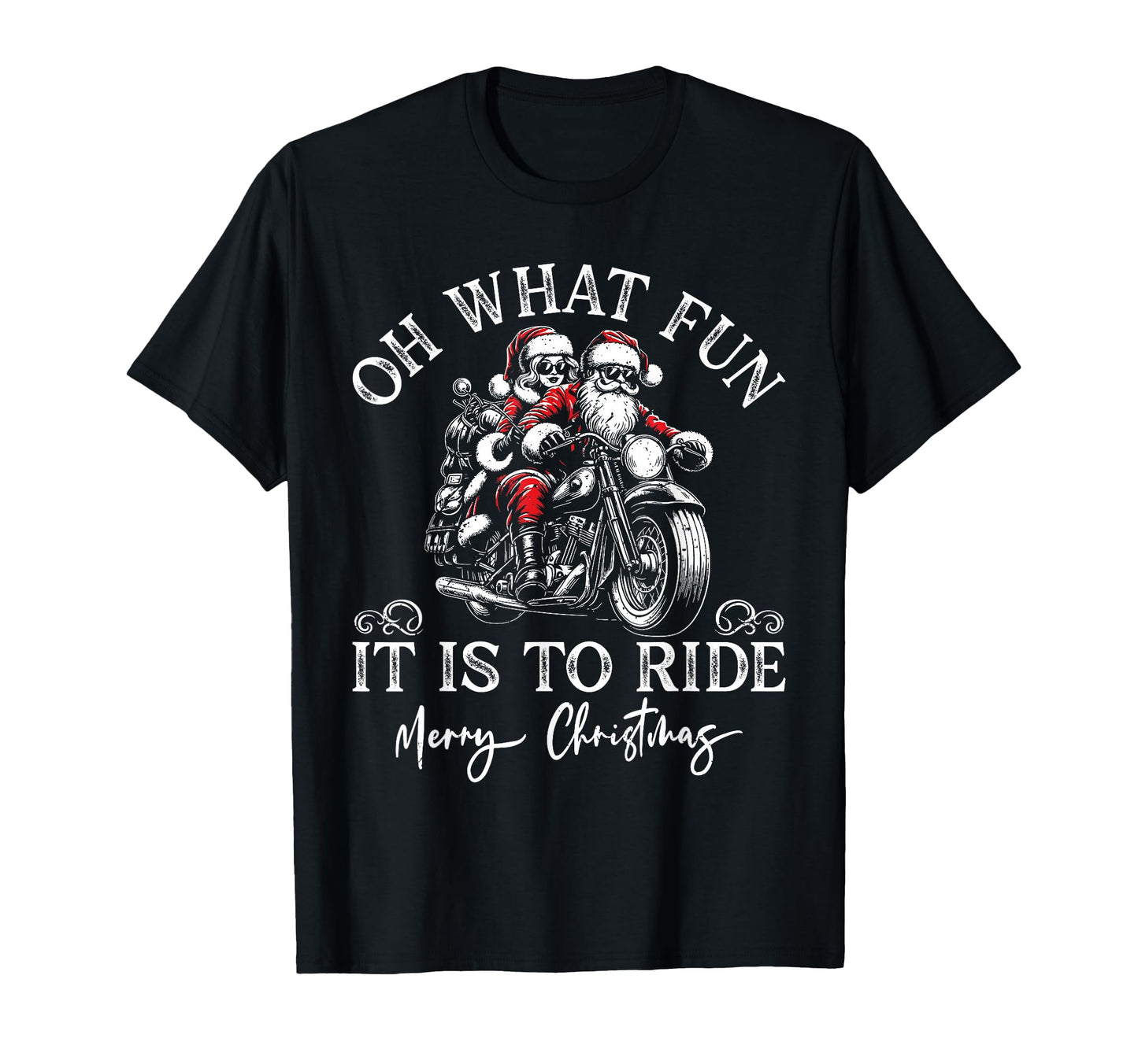 Santa Mrs Claus Motorcycle Ride T-Shirt - Streetwear Style Unisex - T-Shirt, Sweatshirt, Hoodie