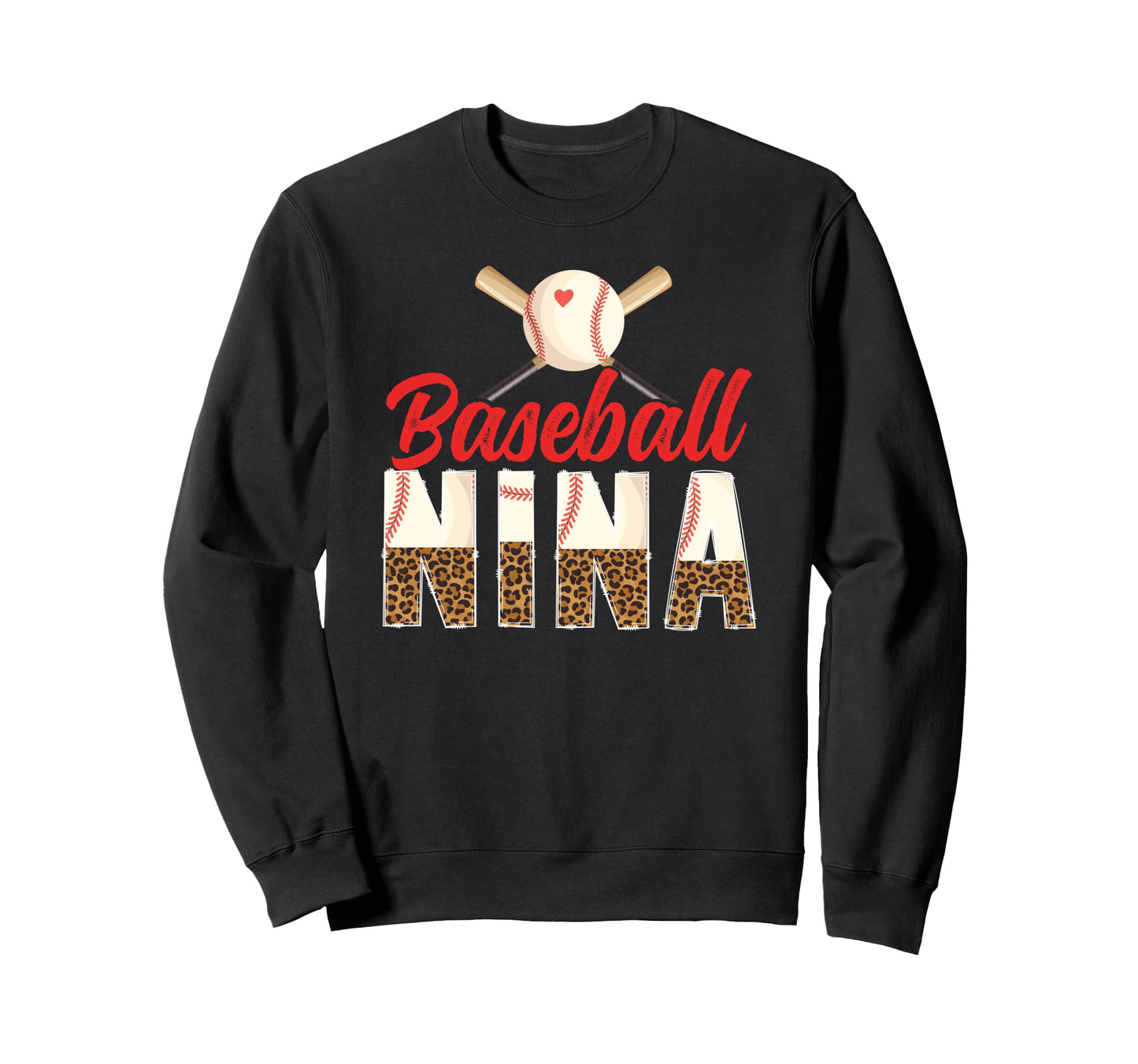 Baseball Nina Leopard Nina Sweatshirt - Fun Novelty Design for Adults - T-Shirt, Sweatshirt, Hoodie