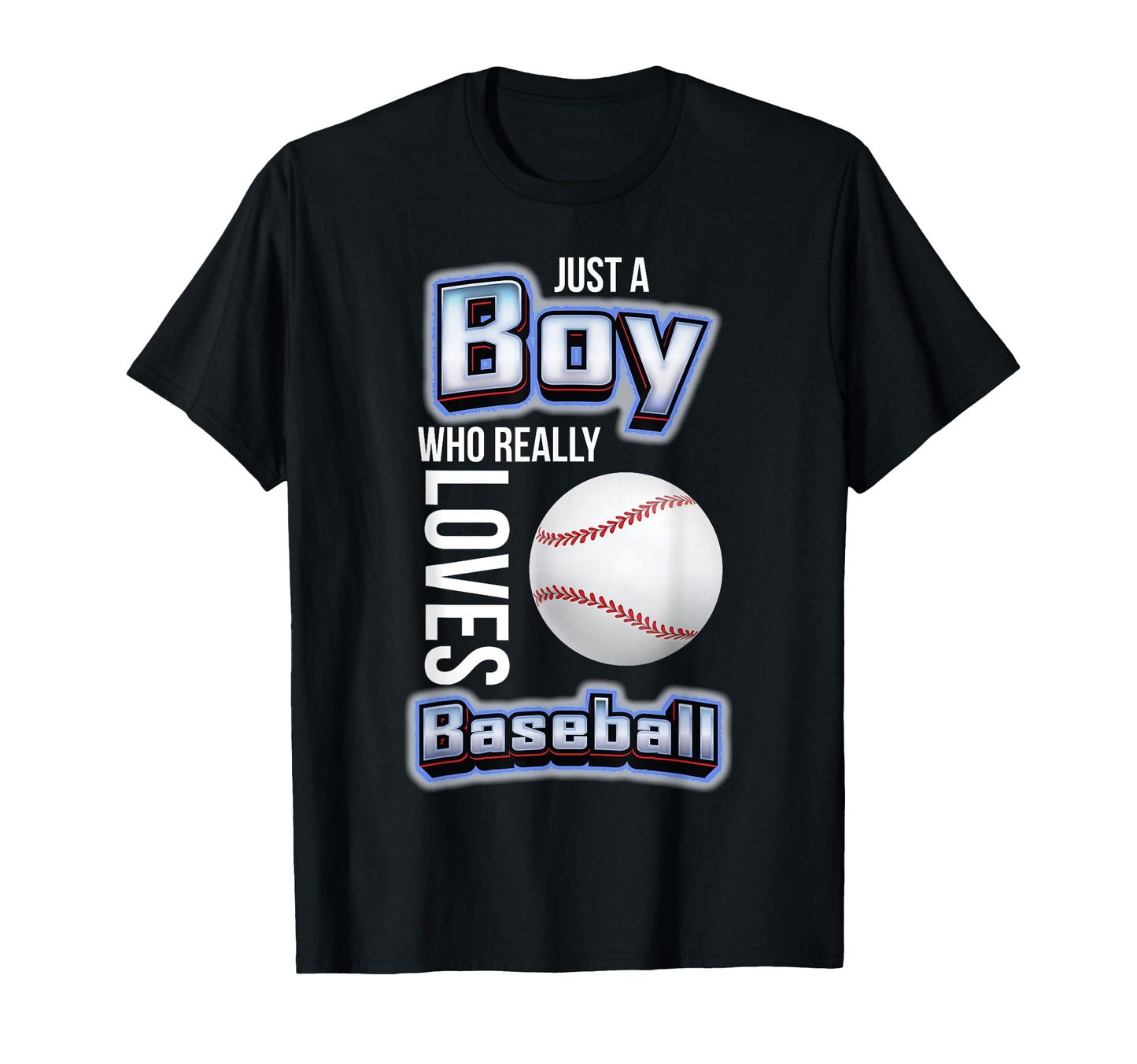 Just Who Really Loves Baseball Funny T-Shirt - Graphic Print Men Women - T-Shirt, Sweatshirt, Hoodie