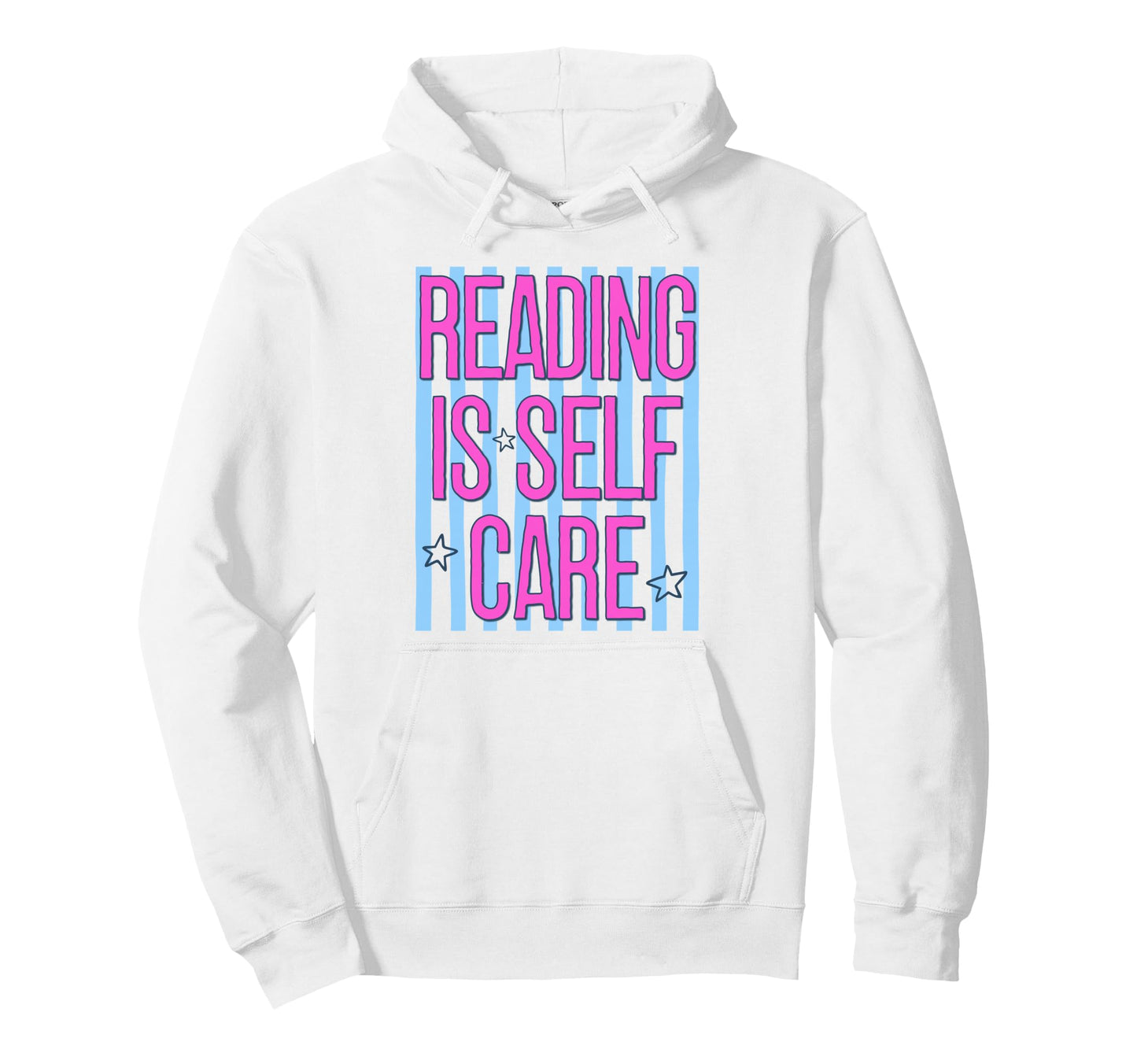 Reading Is Self Care Striped Bookish Hoodie - Streetwear Style Men Women - T-Shirt, Sweatshirt, Hoodie