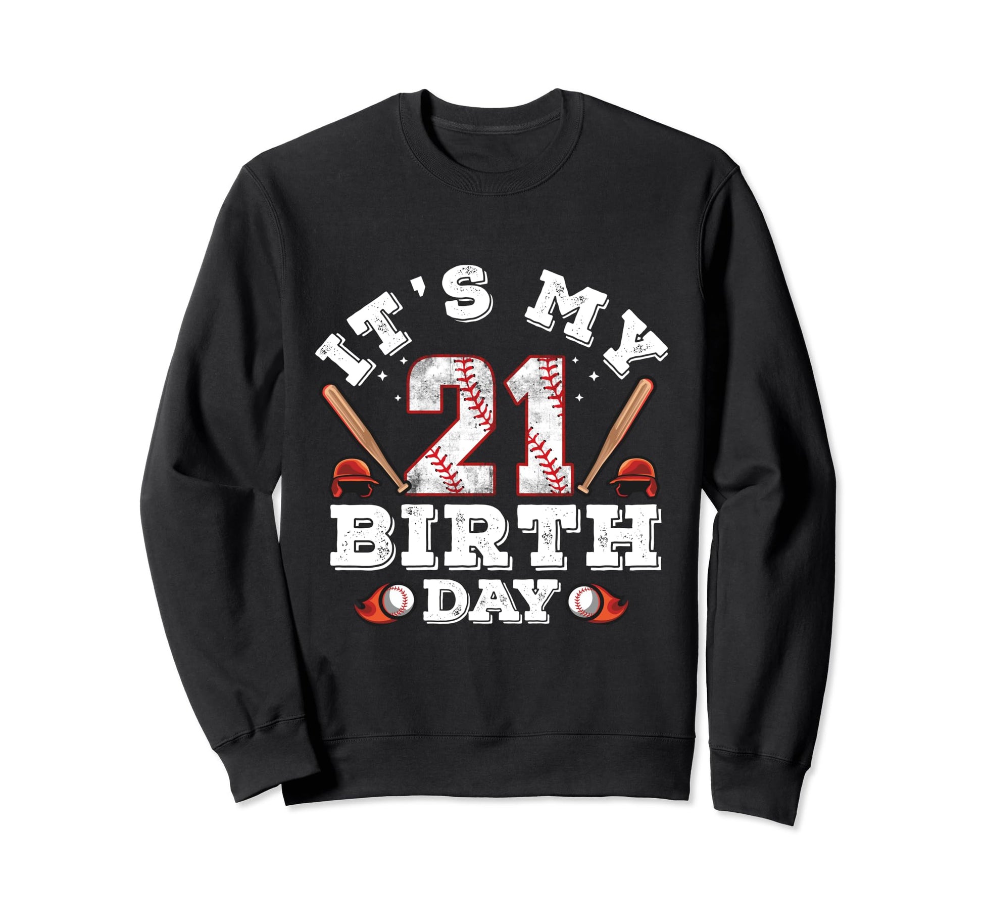 Its My 21St Birthday 21 Jersey 21 Sweatshirt - Streetwear Style for Adults - T-Shirt, Sweatshirt, Hoodie