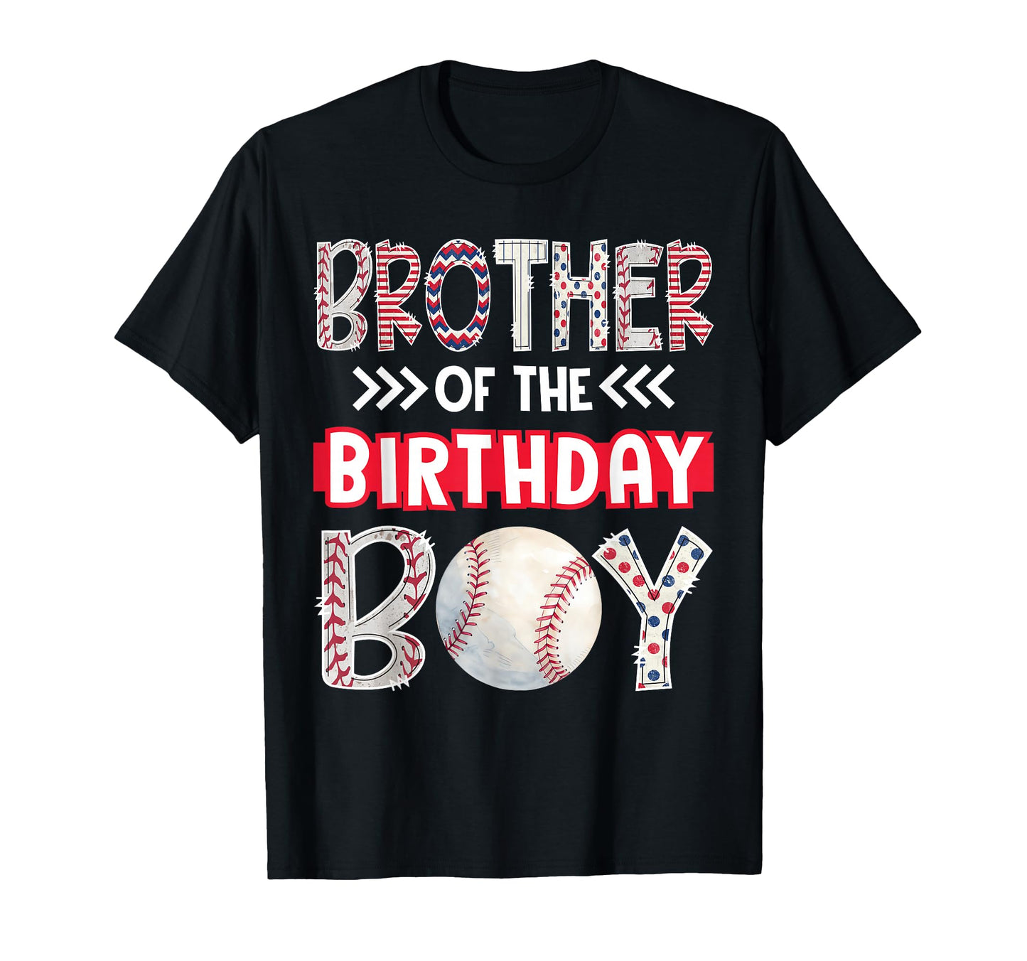 Brother Birthday Baseball Family Squad T-Shirt - Unique Graphic Unisex - T-Shirt, Sweatshirt, Hoodie