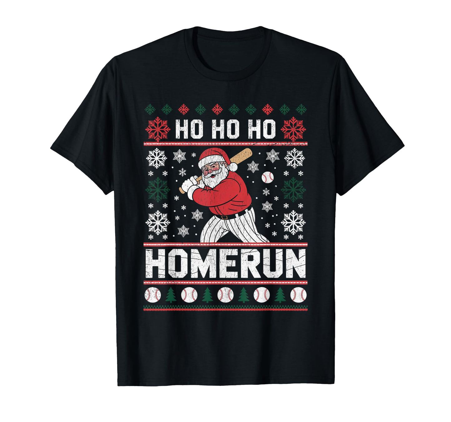 Ho Ho Home Run Funny Baseball Lover T-Shirt - Fun Novelty Design Men Women - T-Shirt, Sweatshirt, Hoodie