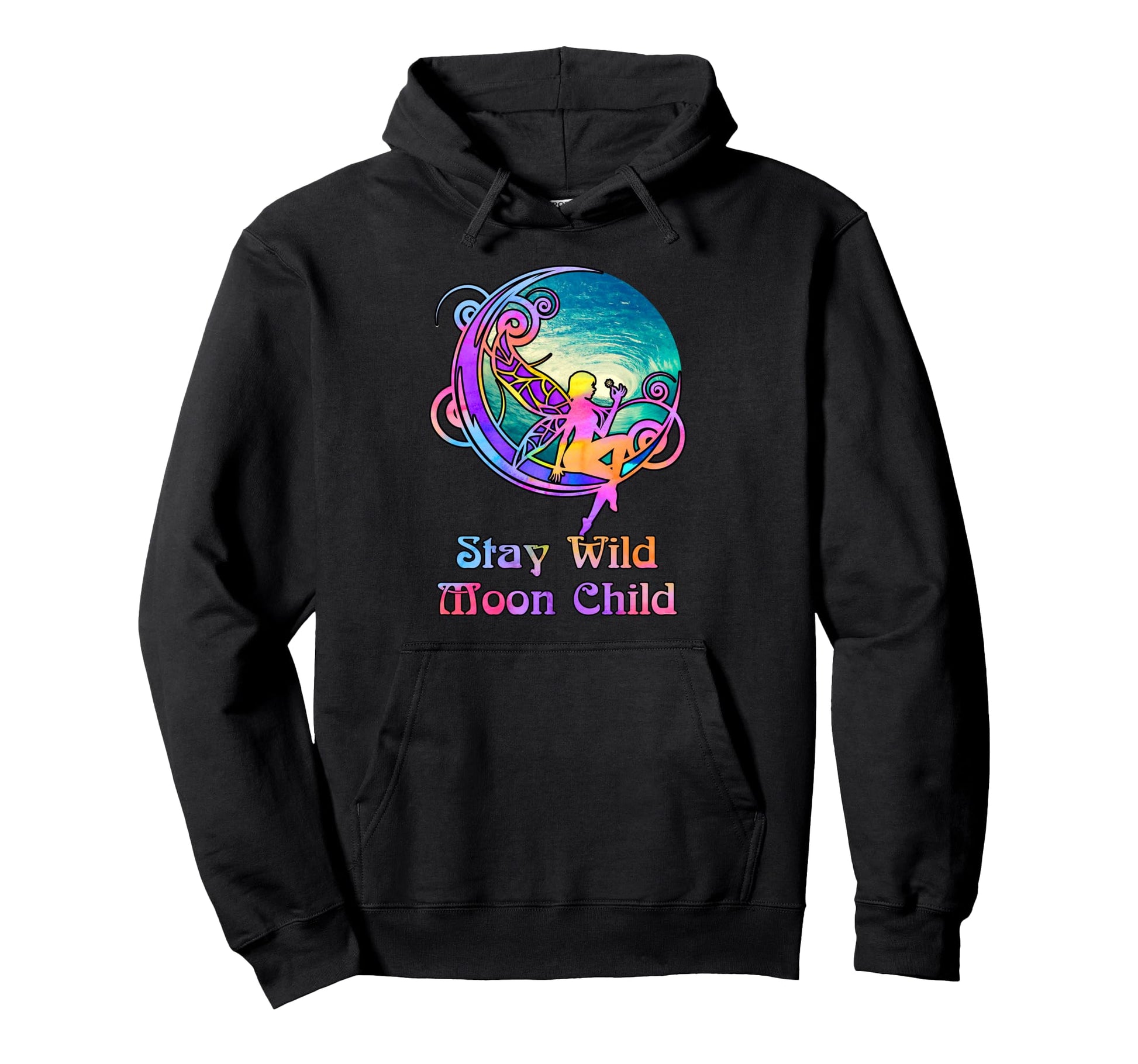 Stay Wild Moon Child Fairy 60S 70S Hoodie - Casual Everyday Wear Men Women - T-Shirt, Sweatshirt, Hoodie