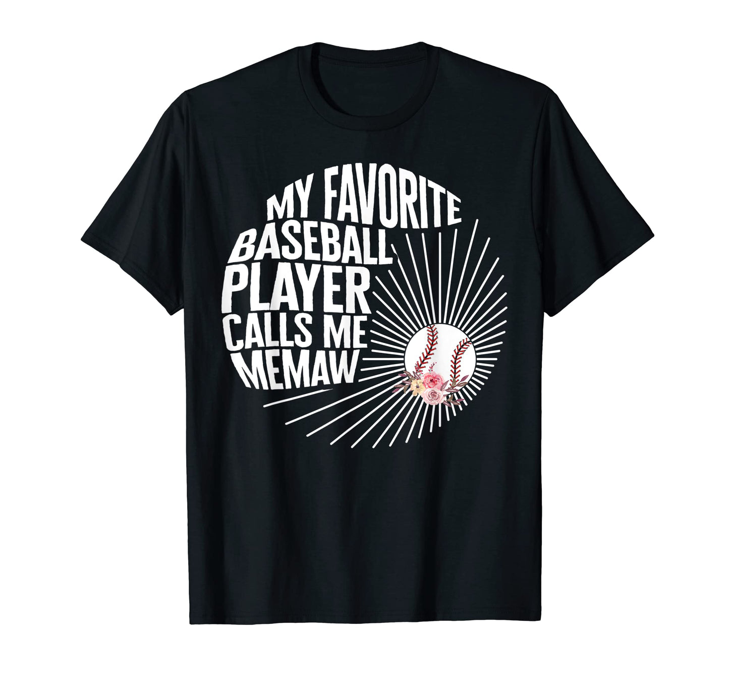 My Favorite Baseball Player Calls T-Shirt - Aesthetic Graphic for Adults - T-Shirt, Sweatshirt, Hoodie