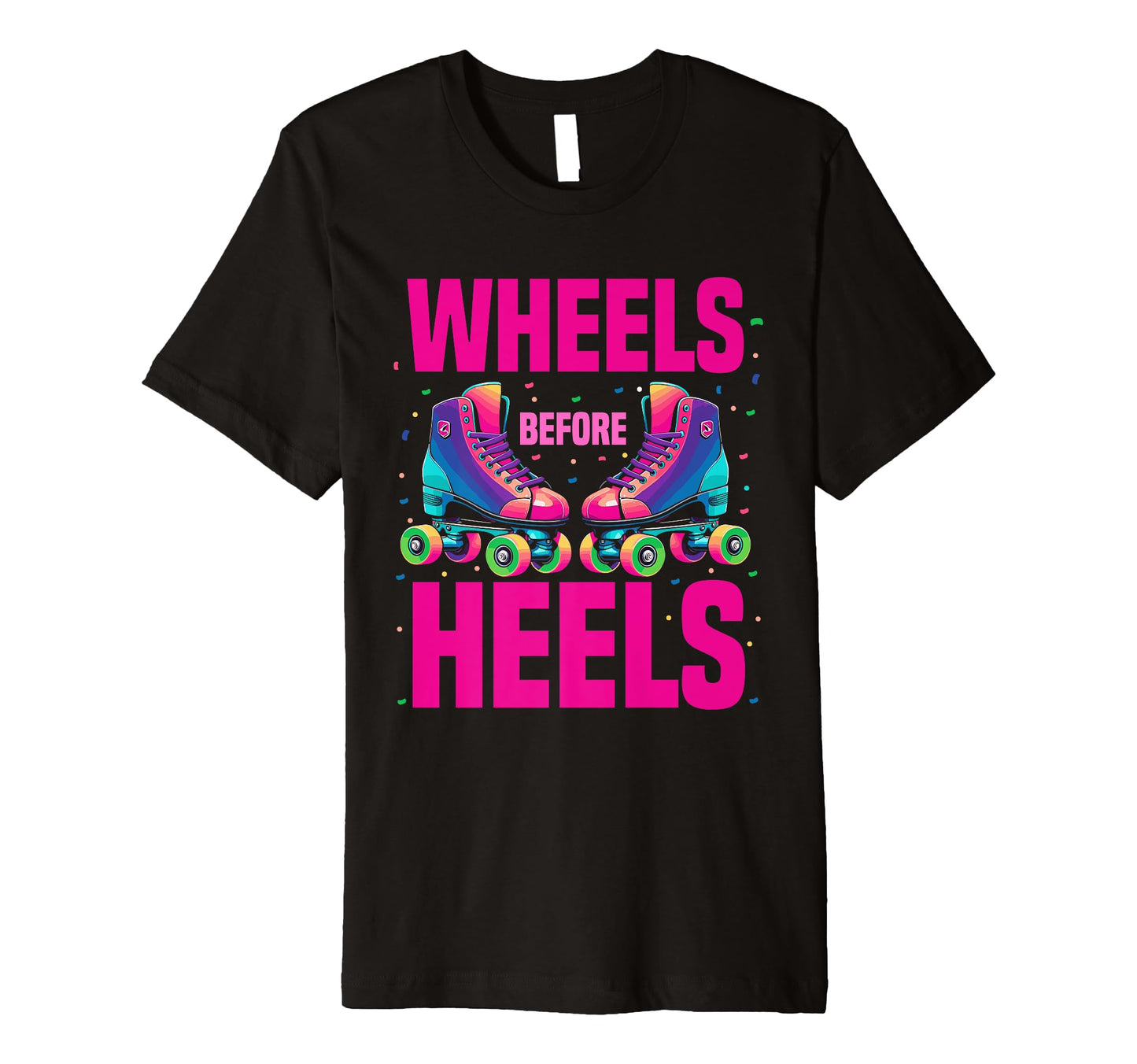 Summer 70S 80S Skates Wheels Before T-Shirt - Unique Graphic for Adults - T-Shirt, Sweatshirt, Hoodie