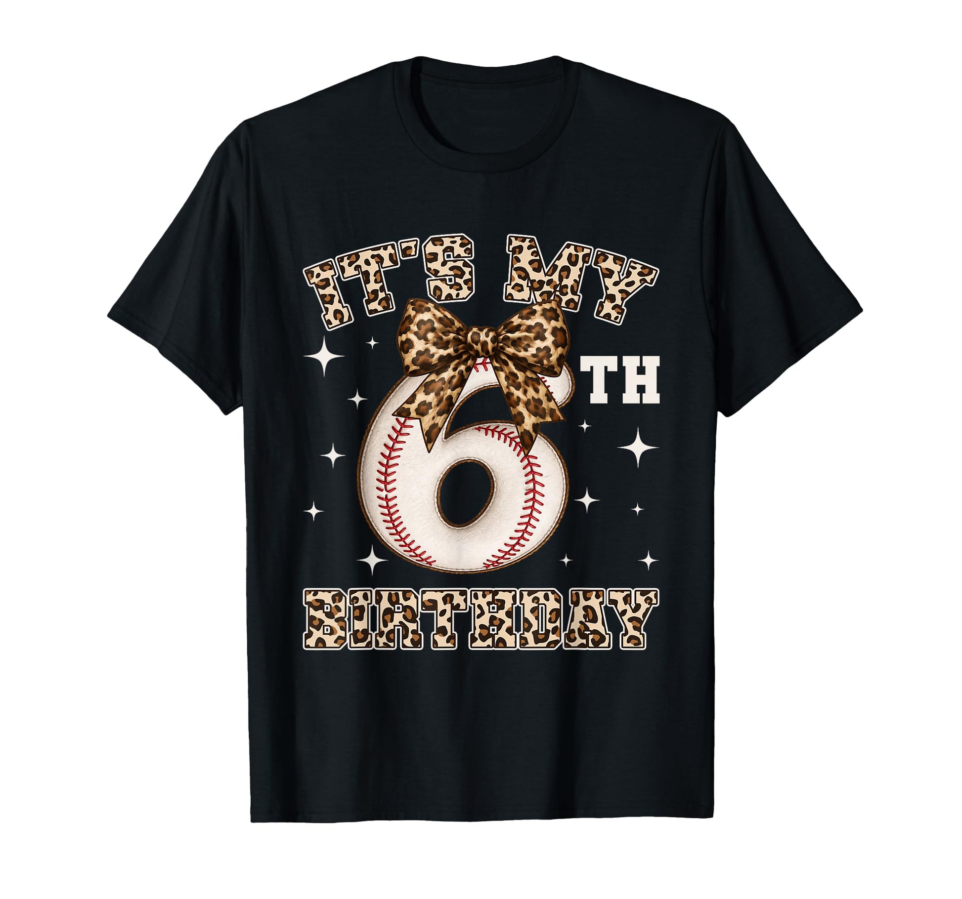 Its My 6Th Birthday Baseball 6 T-Shirt - Casual Everyday Wear Men Women - T-Shirt, Sweatshirt, Hoodie