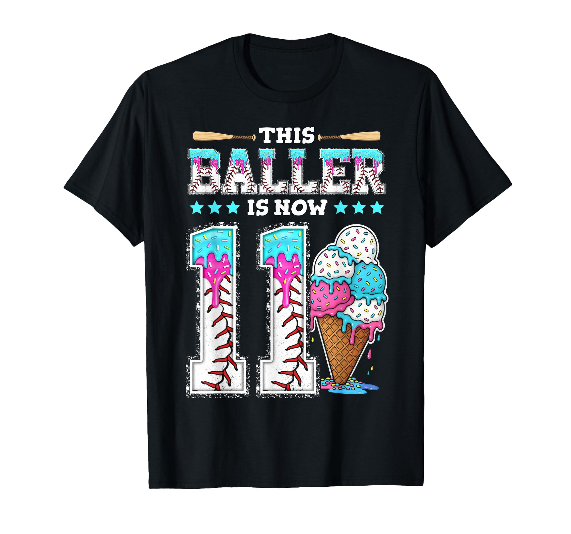Baller Is Now 11 Year Ice Cream Drip T-Shirt - Custom Art Print Unisex - T-Shirt, Sweatshirt, Hoodie