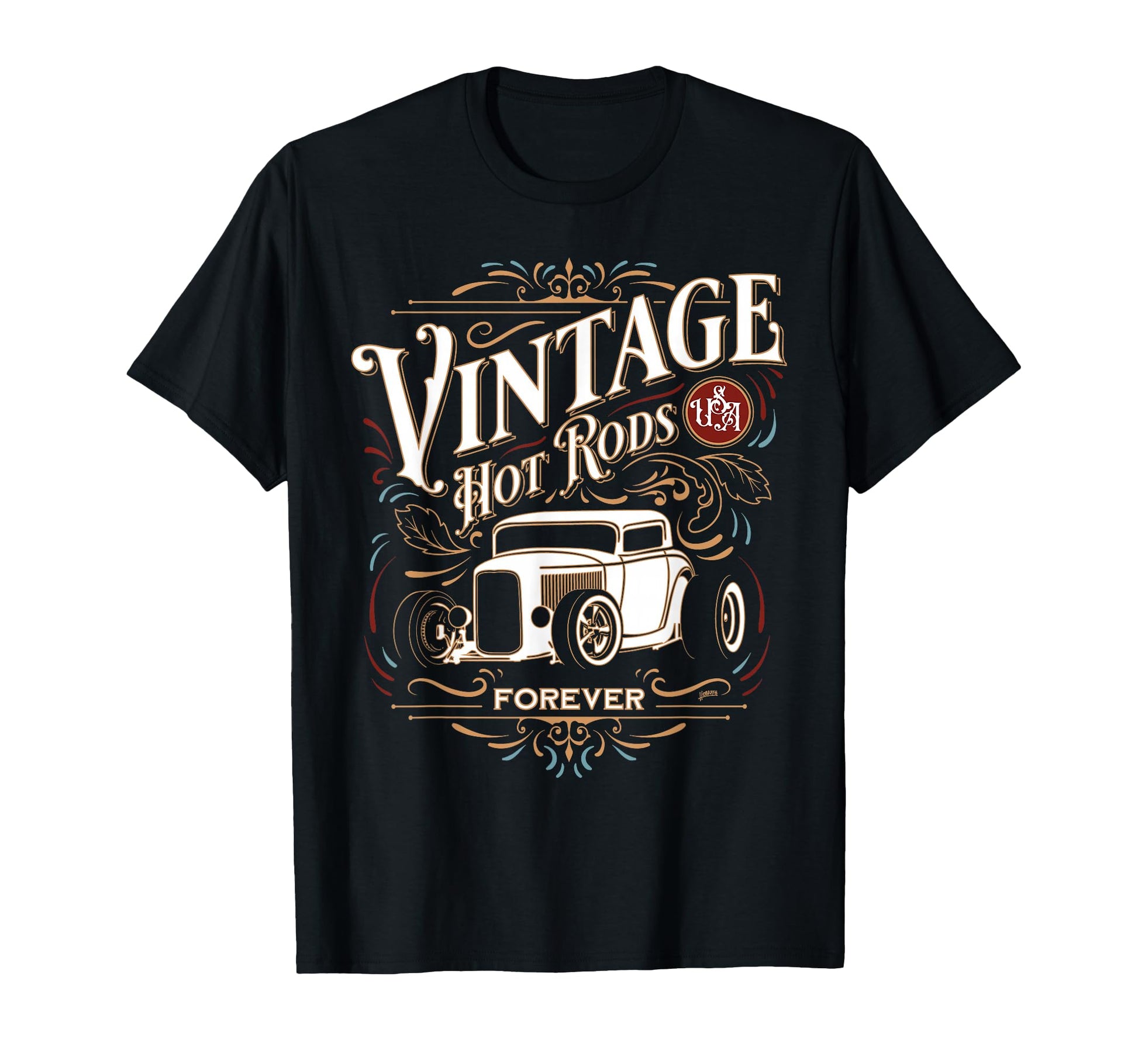 Hotrods Usa Forever Car Nostalgia T-Shirt - Streetwear Style for Adults - T-Shirt, Sweatshirt, Hoodie