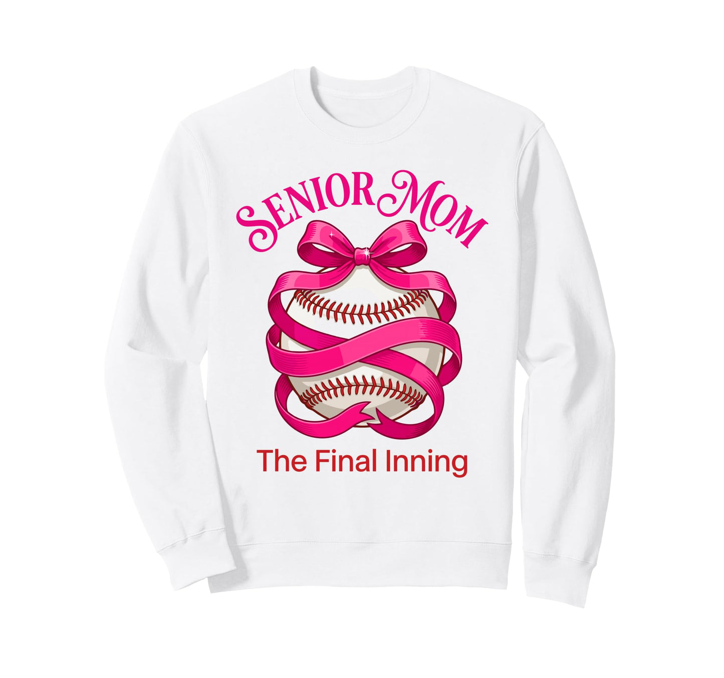 Baseball Senior Mom 2026 Final Sweatshirt - Minimalist Print Men Women - T-Shirt, Sweatshirt, Hoodie