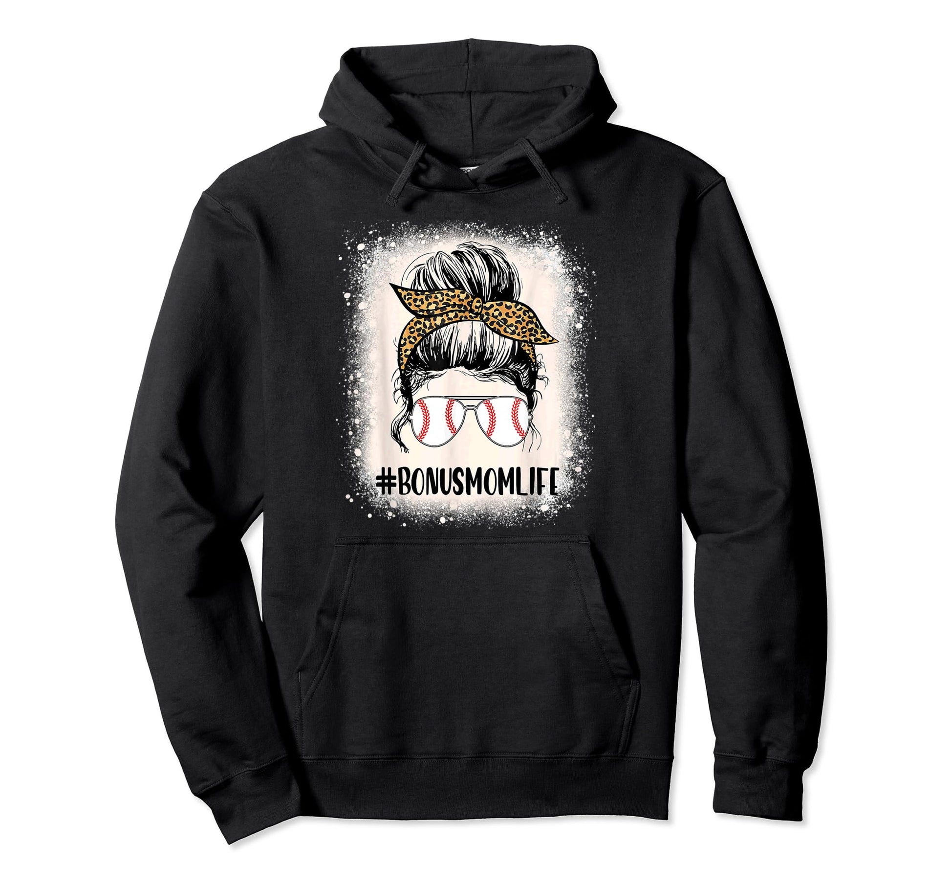 Bleached T Ball Bonus Mom Life Messy Bun Hoodie - Unique Graphic Unisex - T-Shirt, Sweatshirt, Hoodie