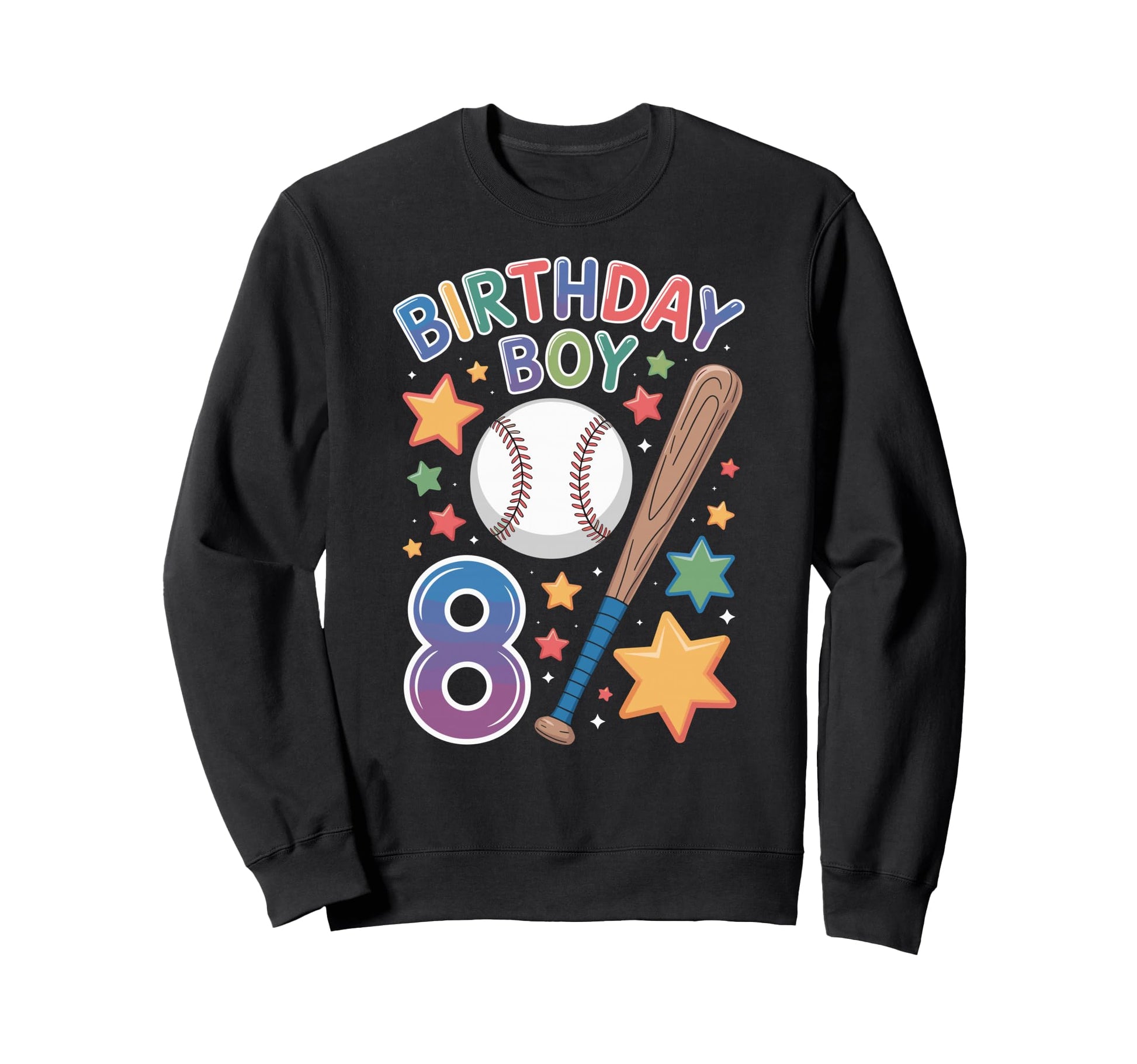 Birthday 8Th Birthday Baseball Sweatshirt - Fun Novelty Design Men Women - T-Shirt, Sweatshirt, Hoodie